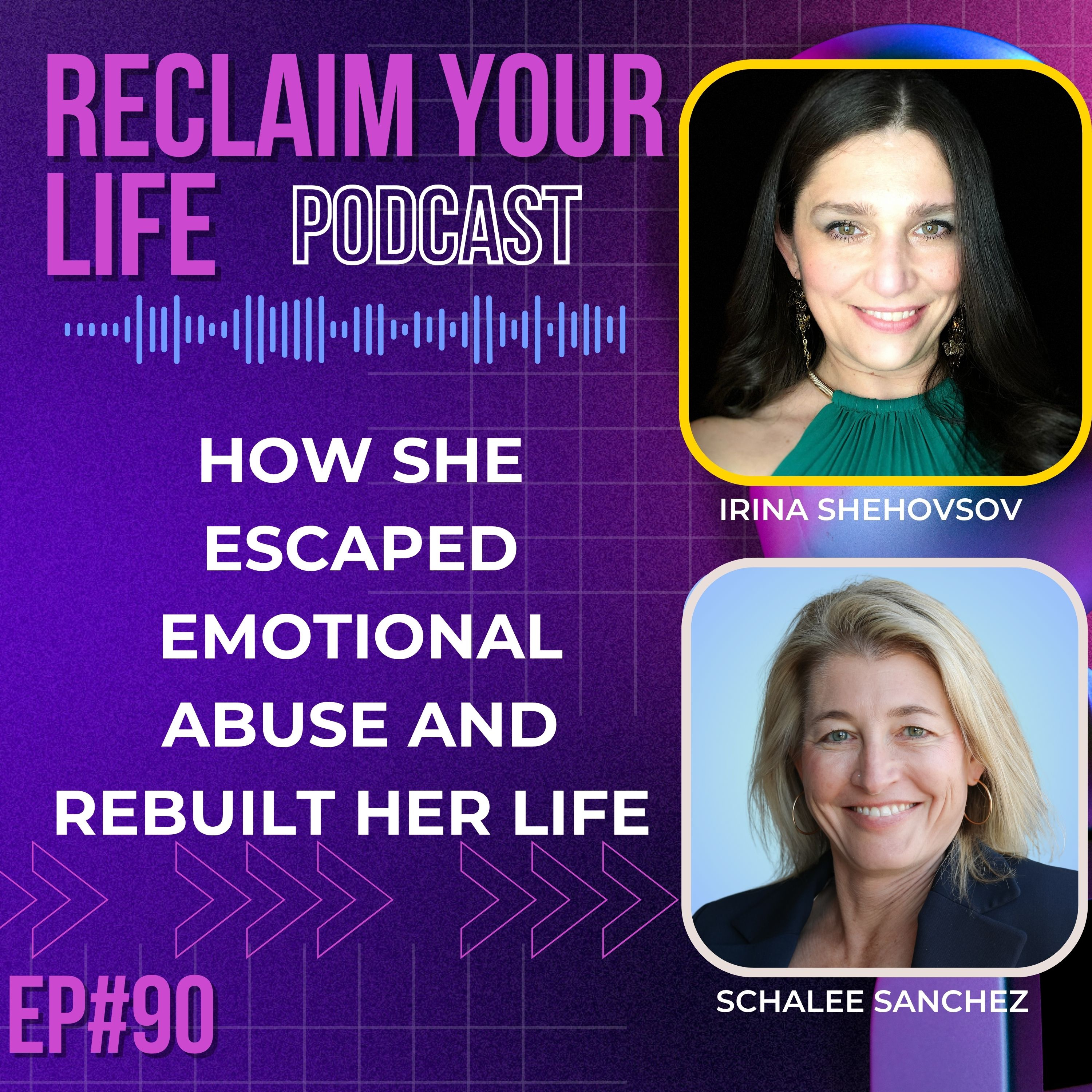 How She Escaped Emotional Abuse and Rebuilt Her Life | Schalee Sanchez episode artwork