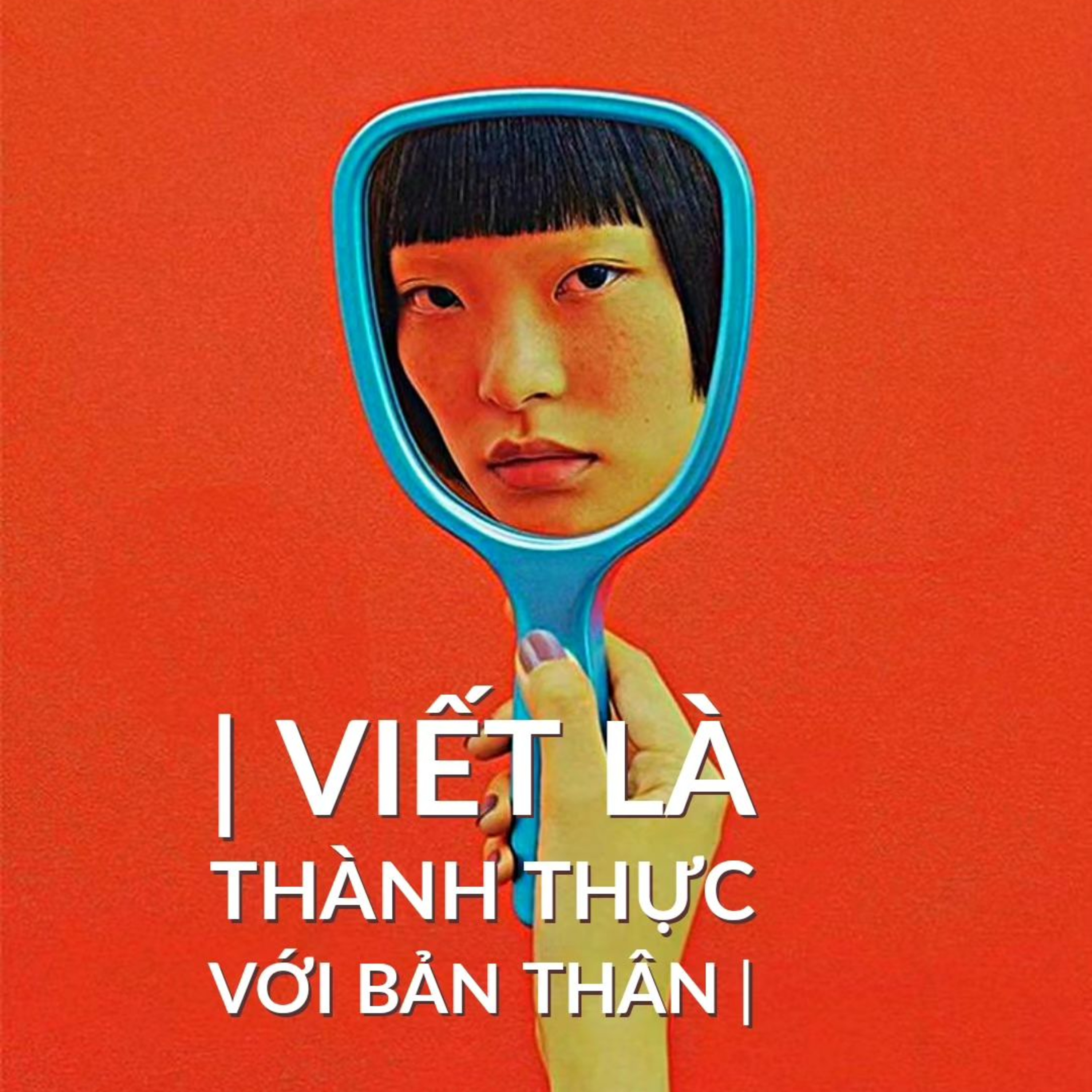 Viết là thành thực với bản thân episode artwork
