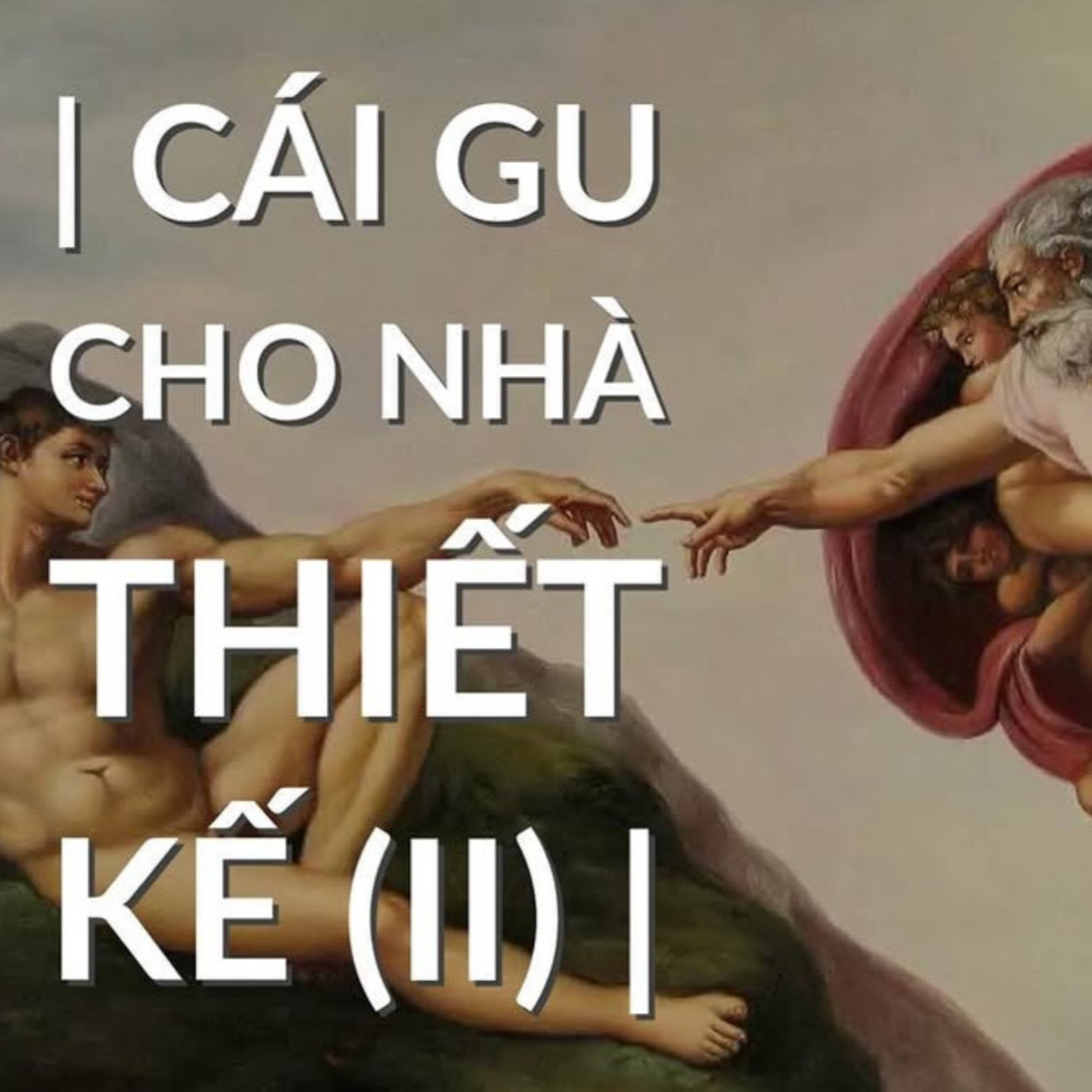 Cái gu cho nhà thiết kế (II) episode artwork