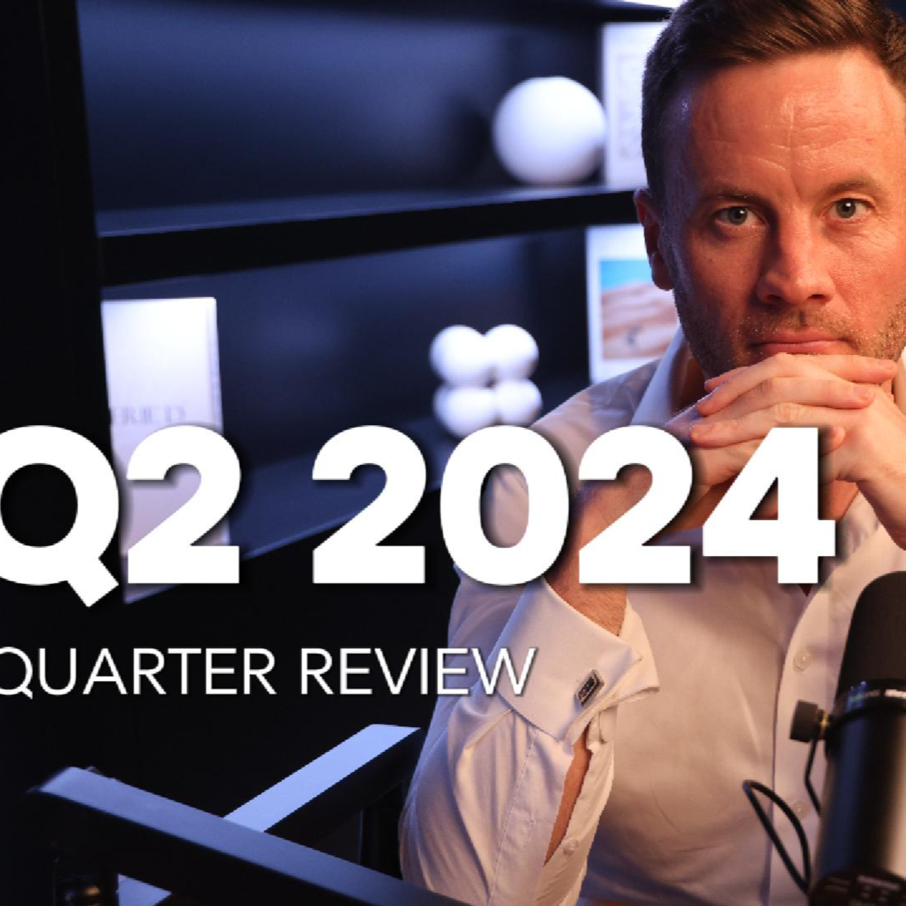 Q2 2024 - Quarter Review by Conor McHugh episode artwork