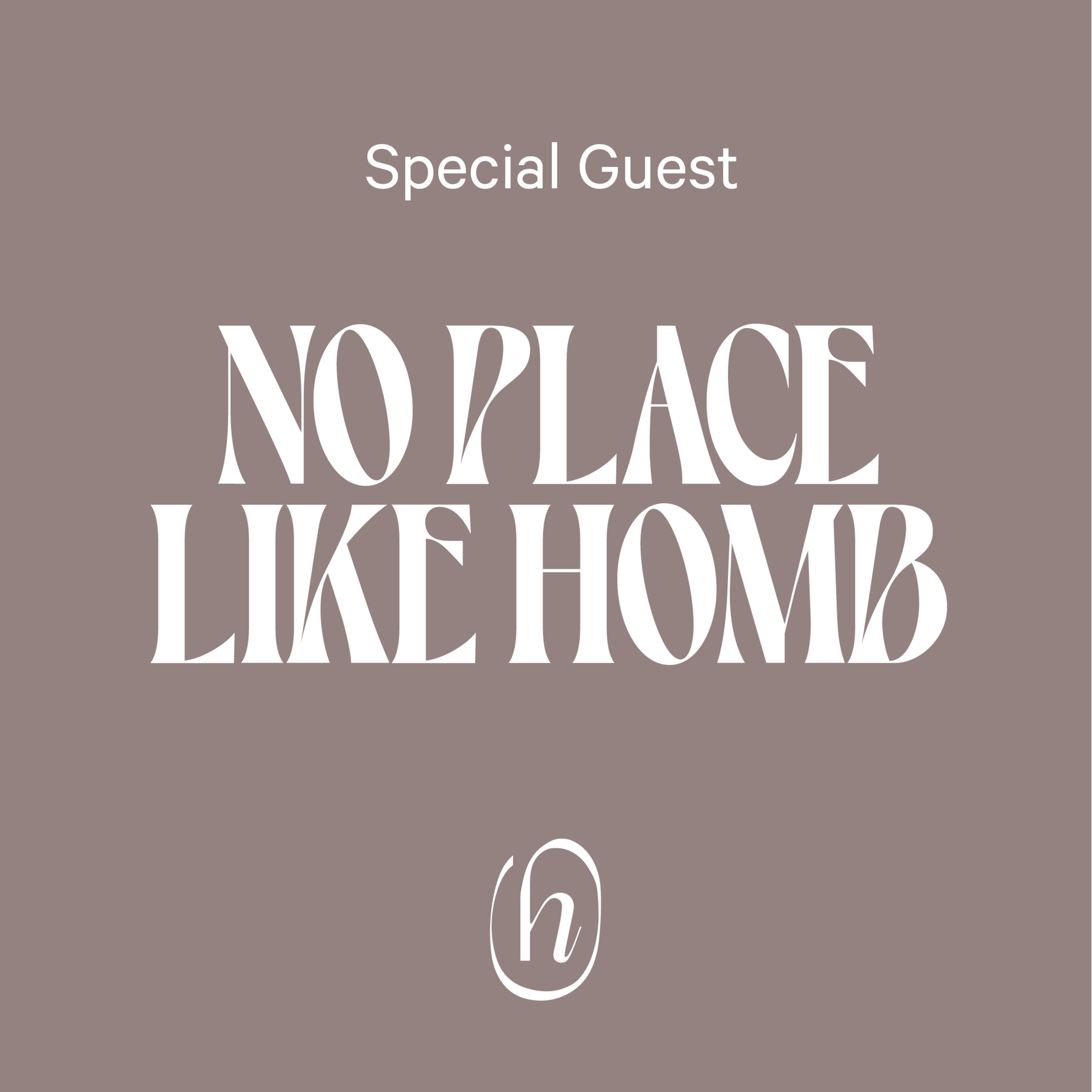 No Place Like Homb