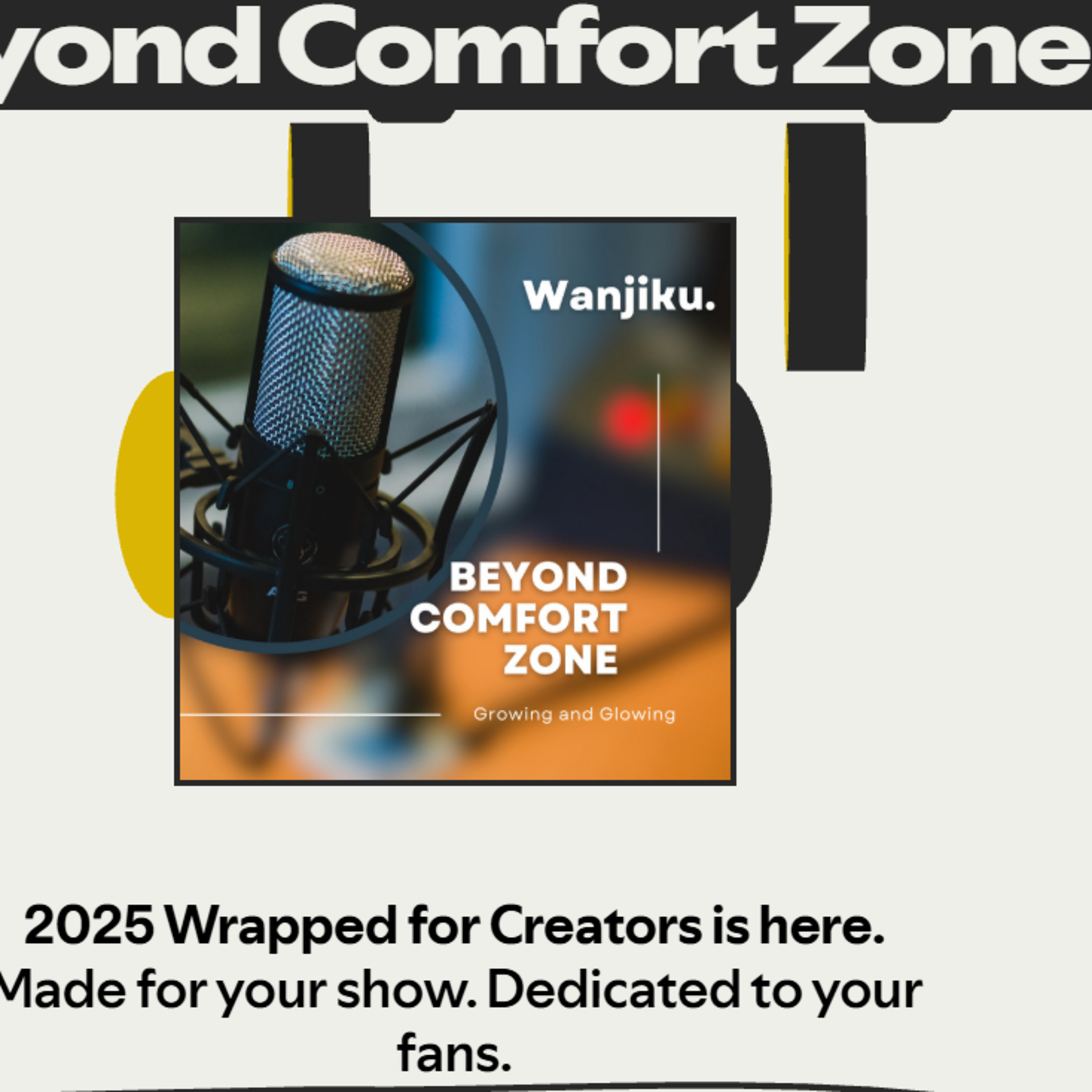 Lets Unwrap The Beyond Comfort Zone Podcast -Spotify Wrapped 2025| episode artwork