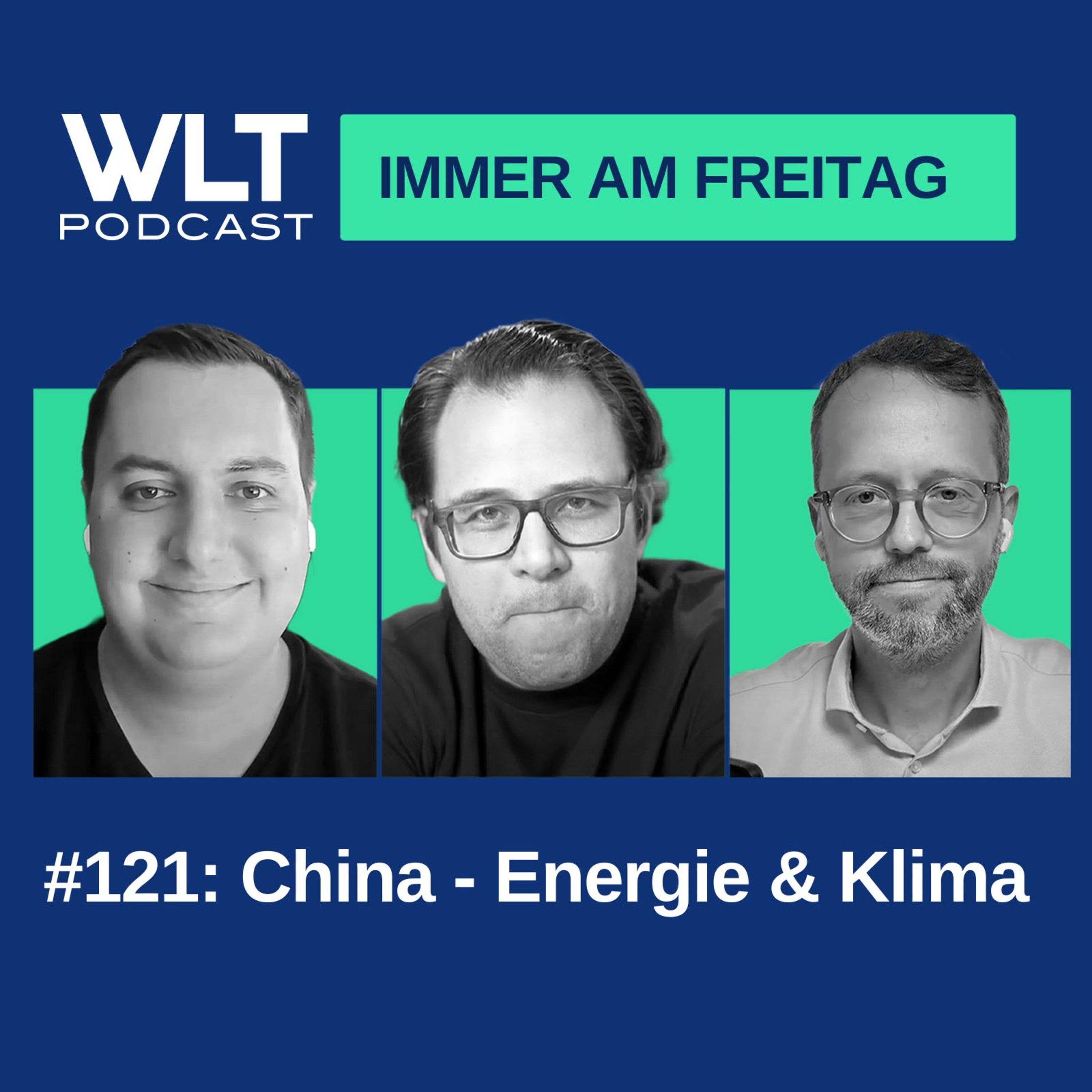 WLT #121: China - Energie & Klima episode artwork