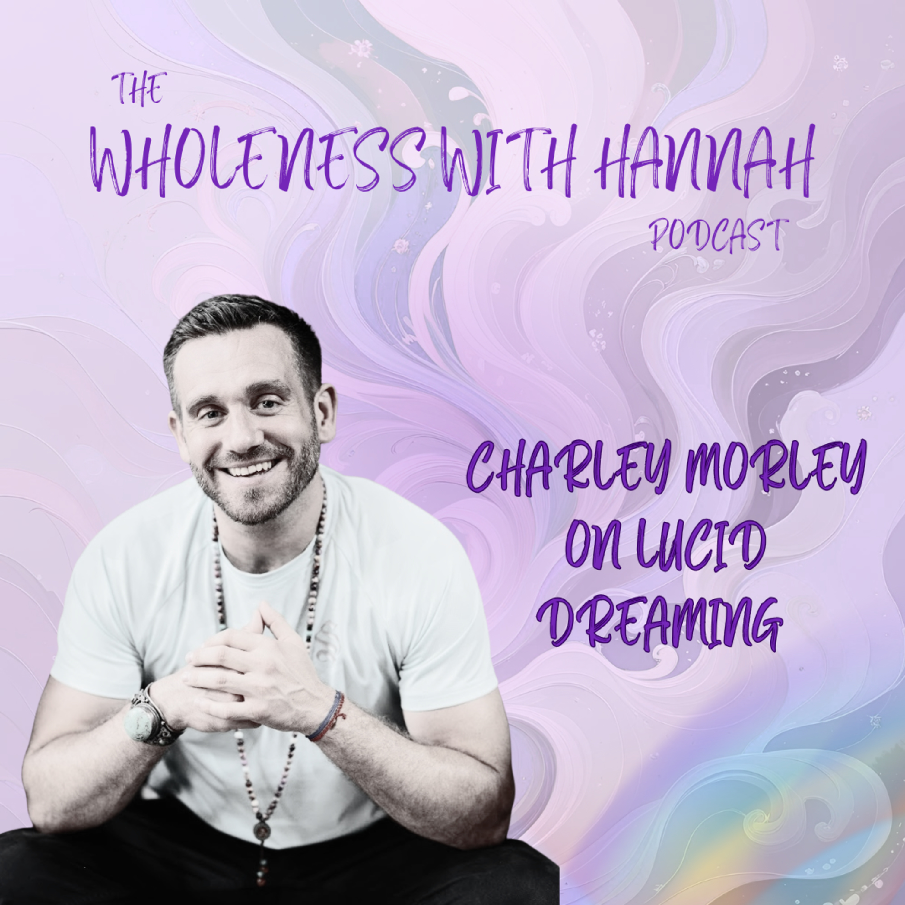 Wholeness with Hannah