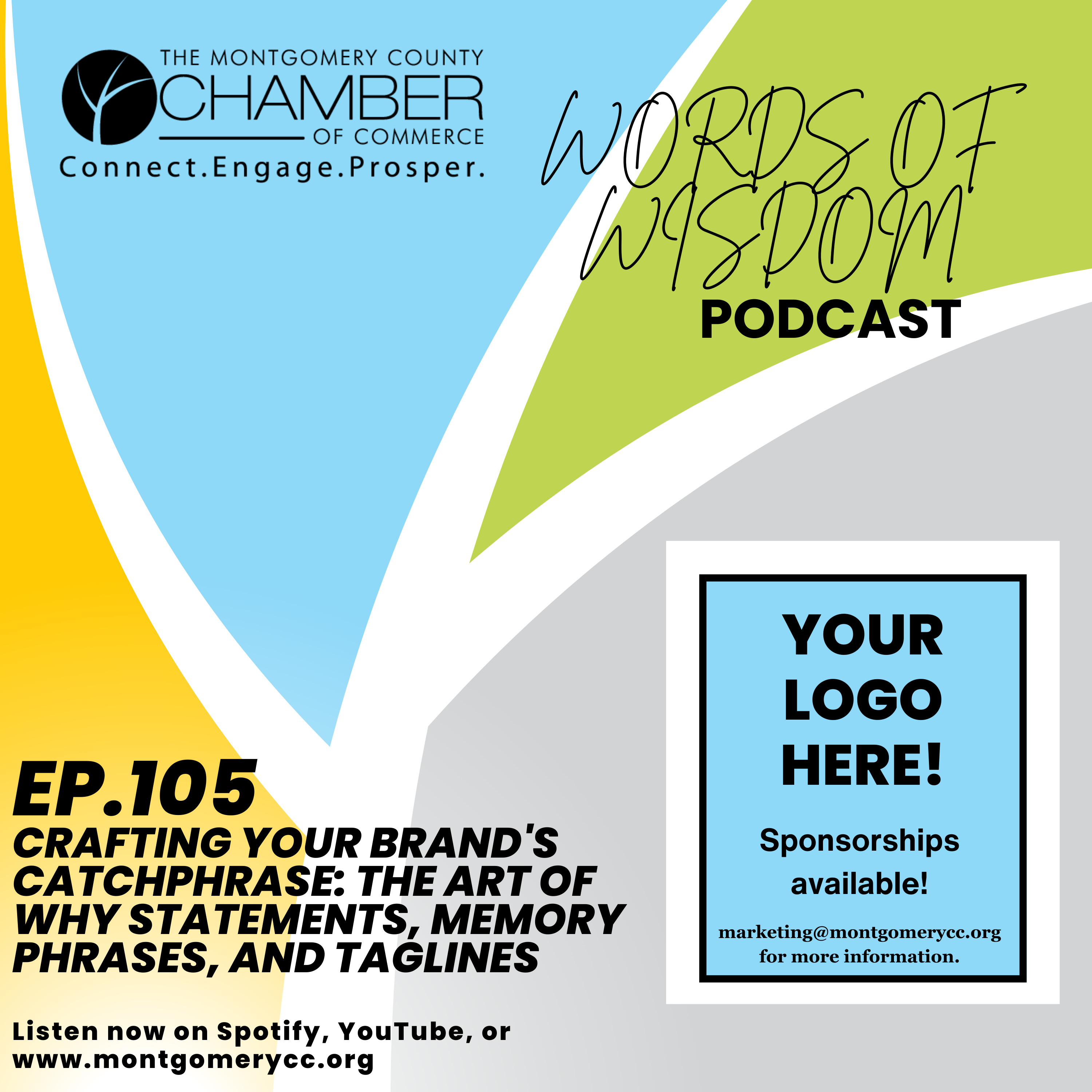 Ep.105 Crafting Your Brand's Catchphrase: The Art of Why Statements, Memory Phrases, and Taglines episode artwork