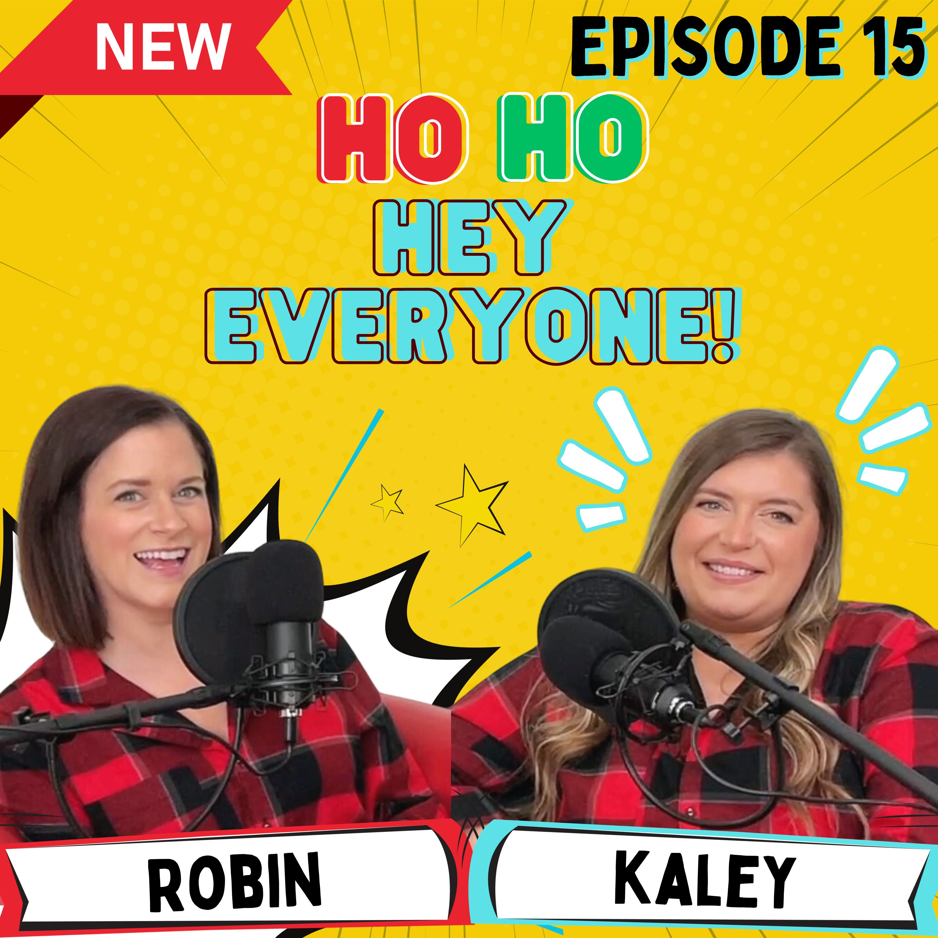 Episode 15 - Ho, ho, hey everyone! episode artwork