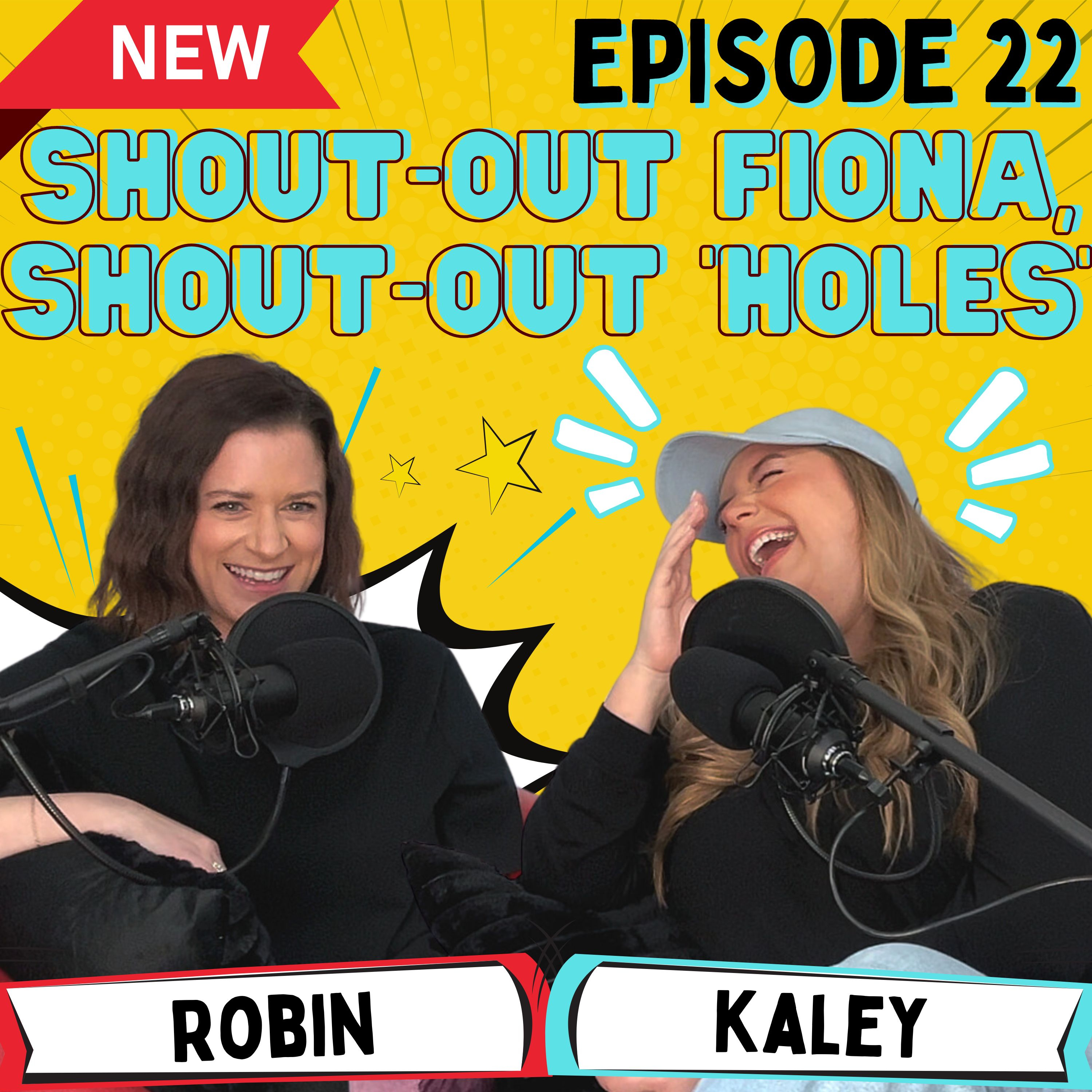 Episode 22 - Shout-out Fiona, shout-out ‘Holes’ episode artwork