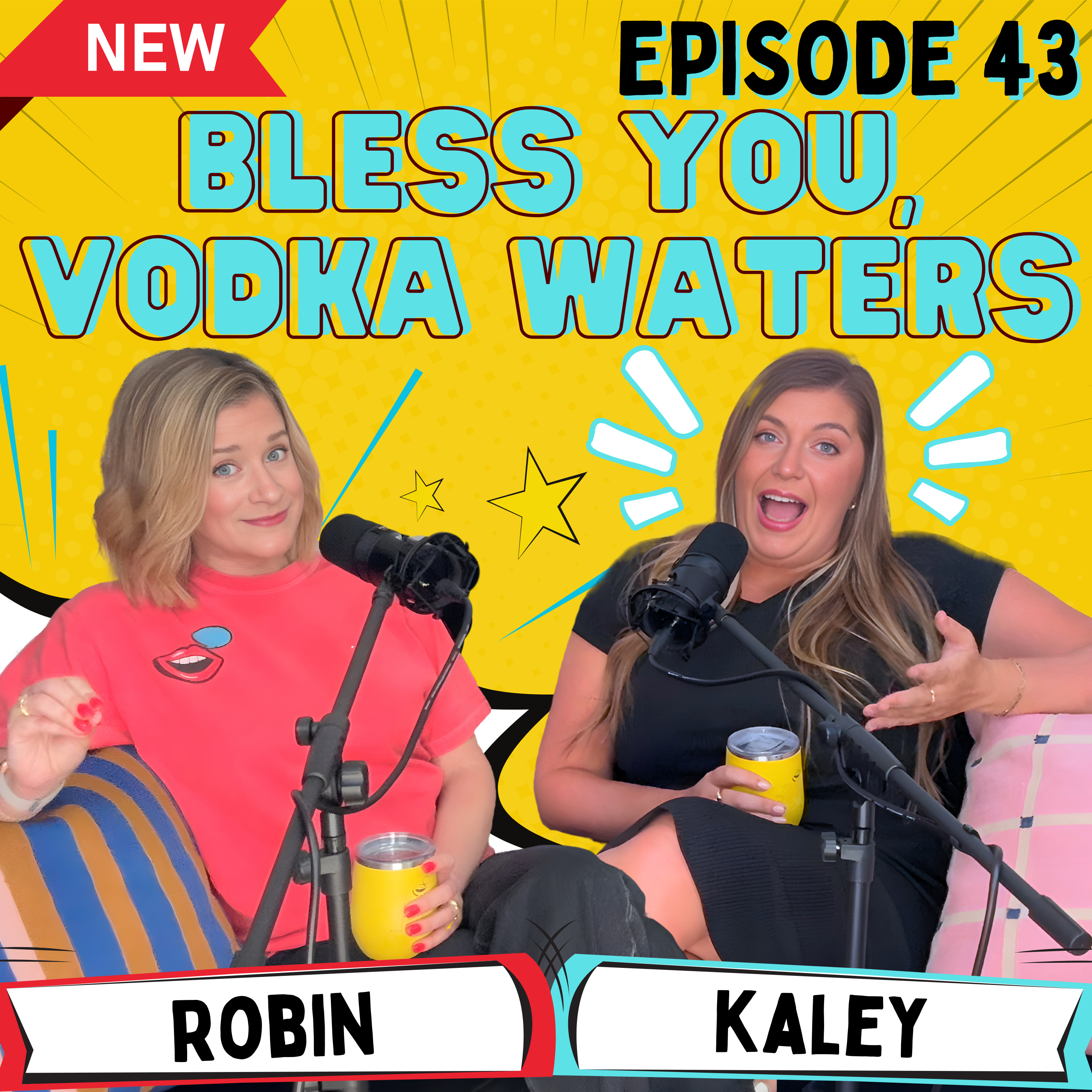 Episode 43 - Bless you, vodka waters episode artwork