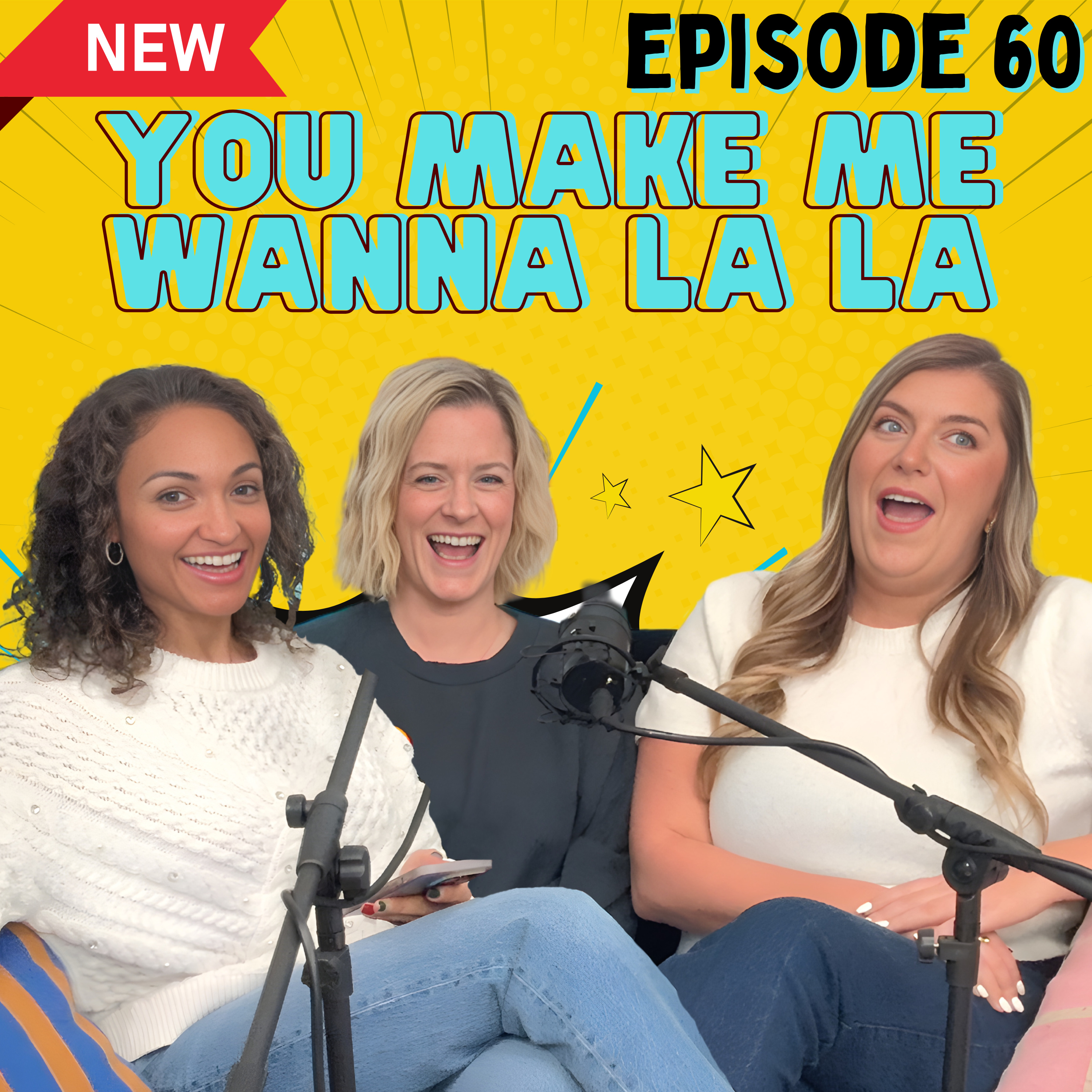 Episode 60 - You make me wanna la la episode artwork