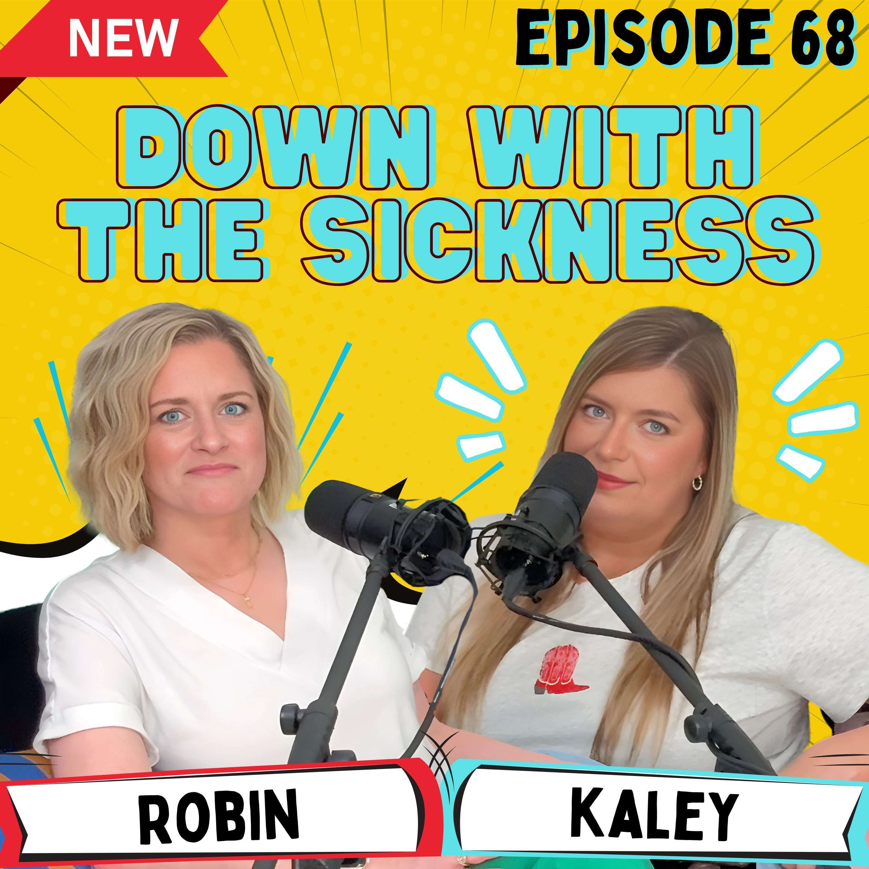 Episode 68 - Down with the sickness episode artwork