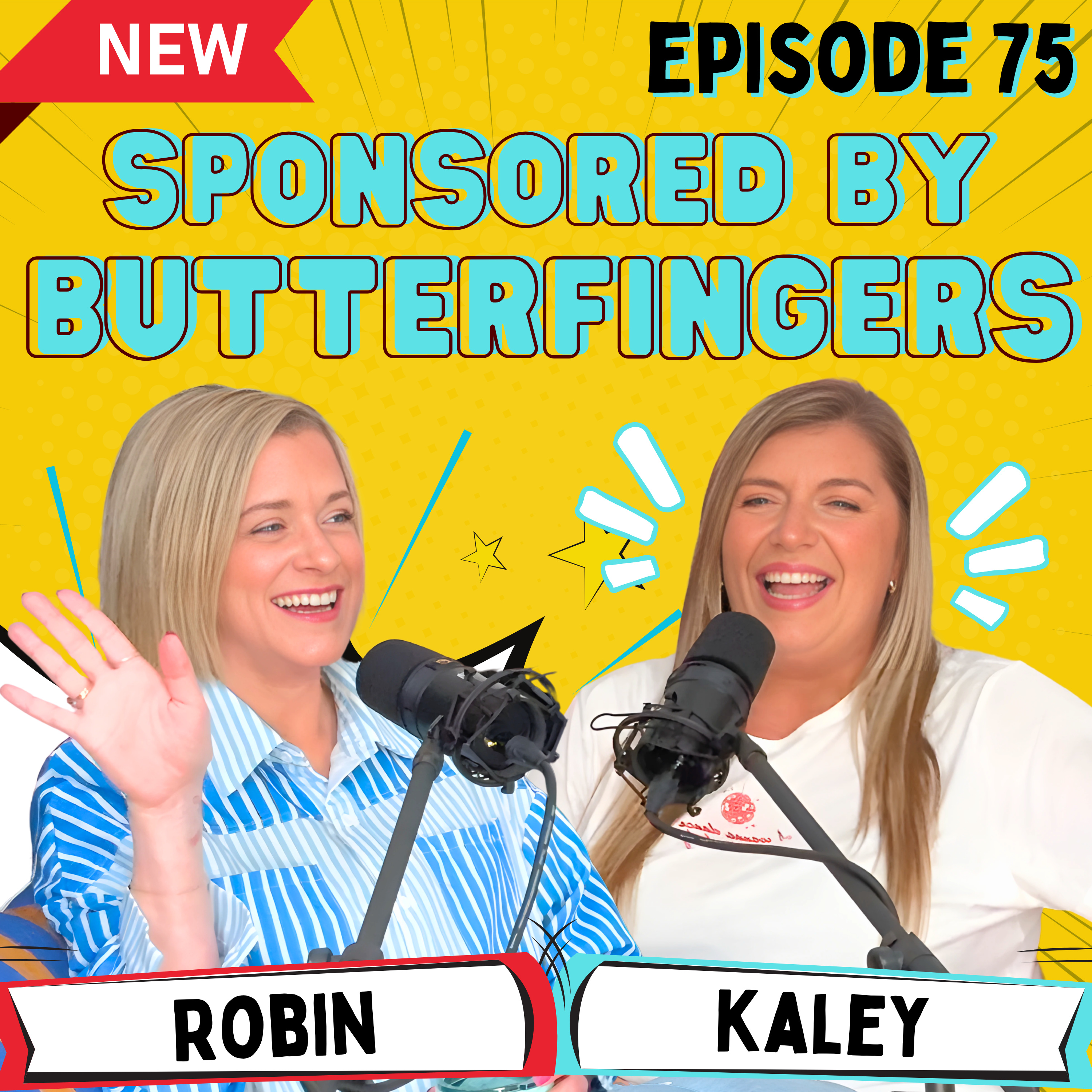Episode 75 - Sponsored by Butterfingers episode artwork