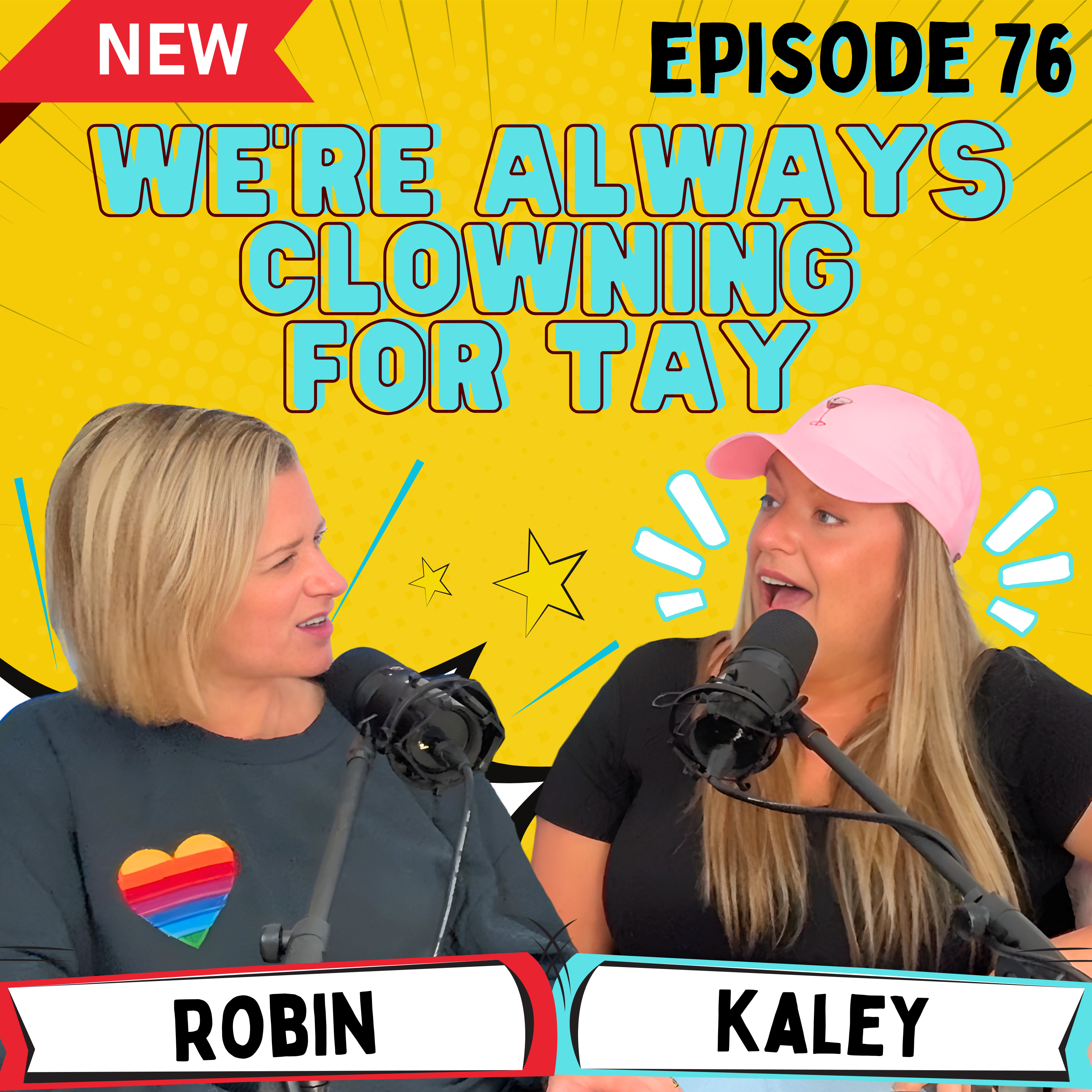 Episode 76 - We’re always clowning for Tay episode artwork