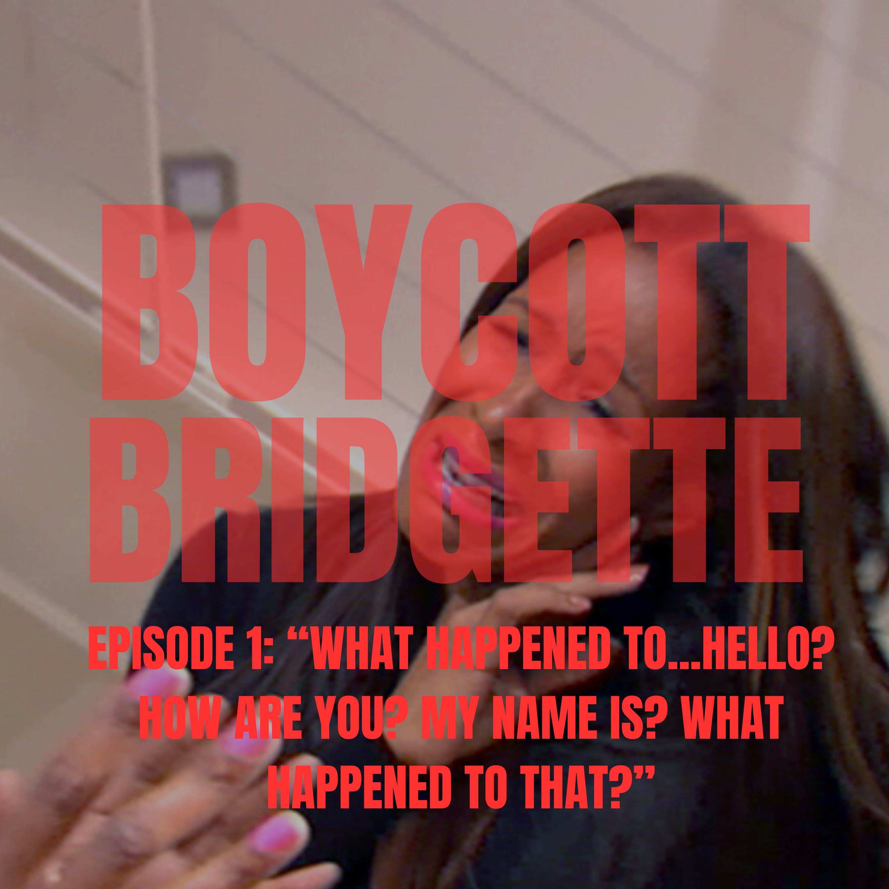 Boycott Bridgette