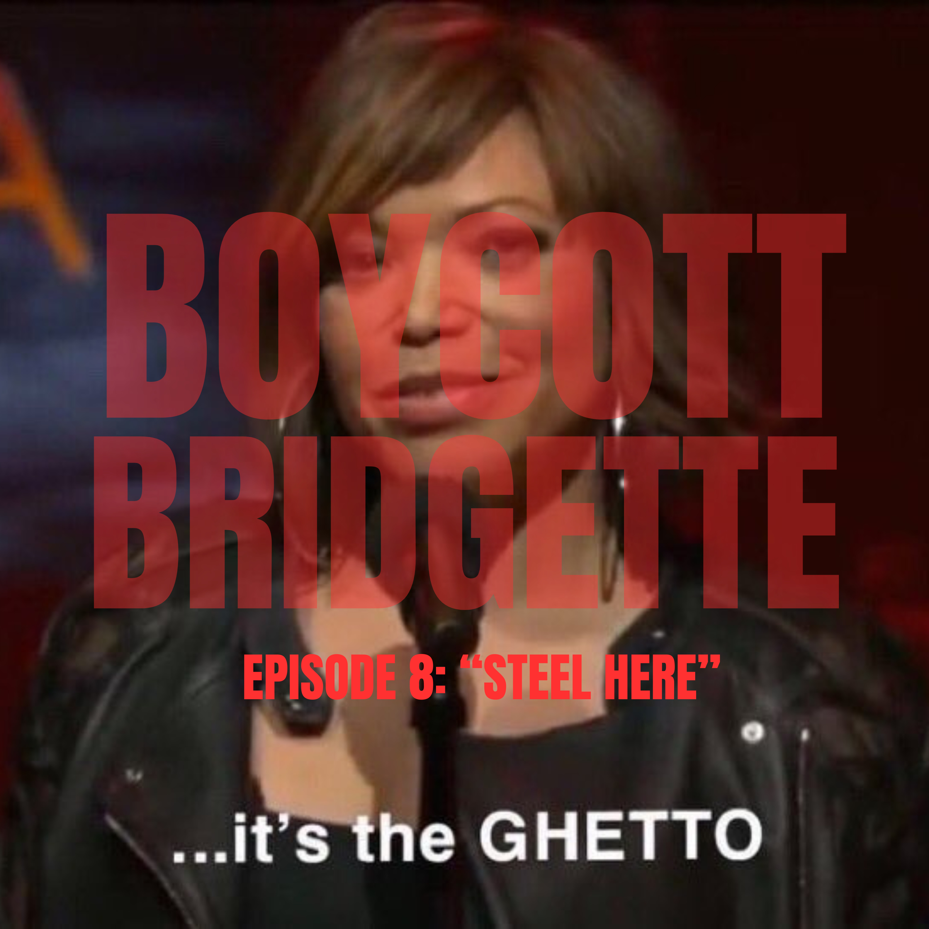 Boycott Bridgette