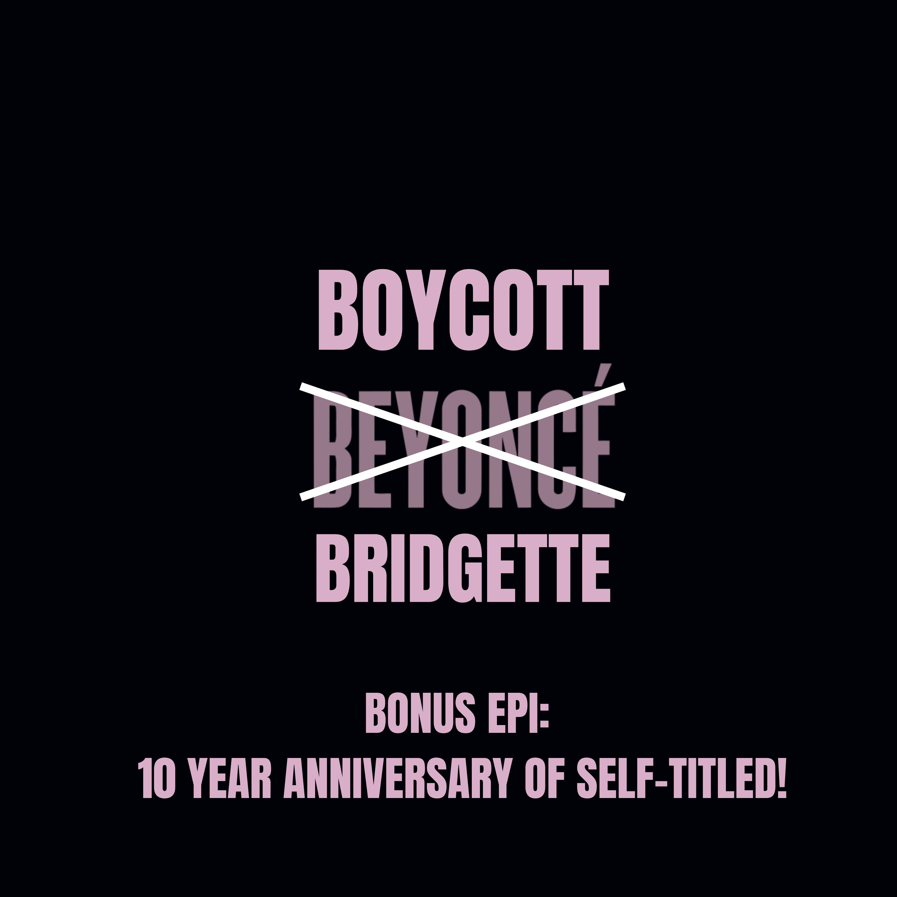 Boycott Bridgette