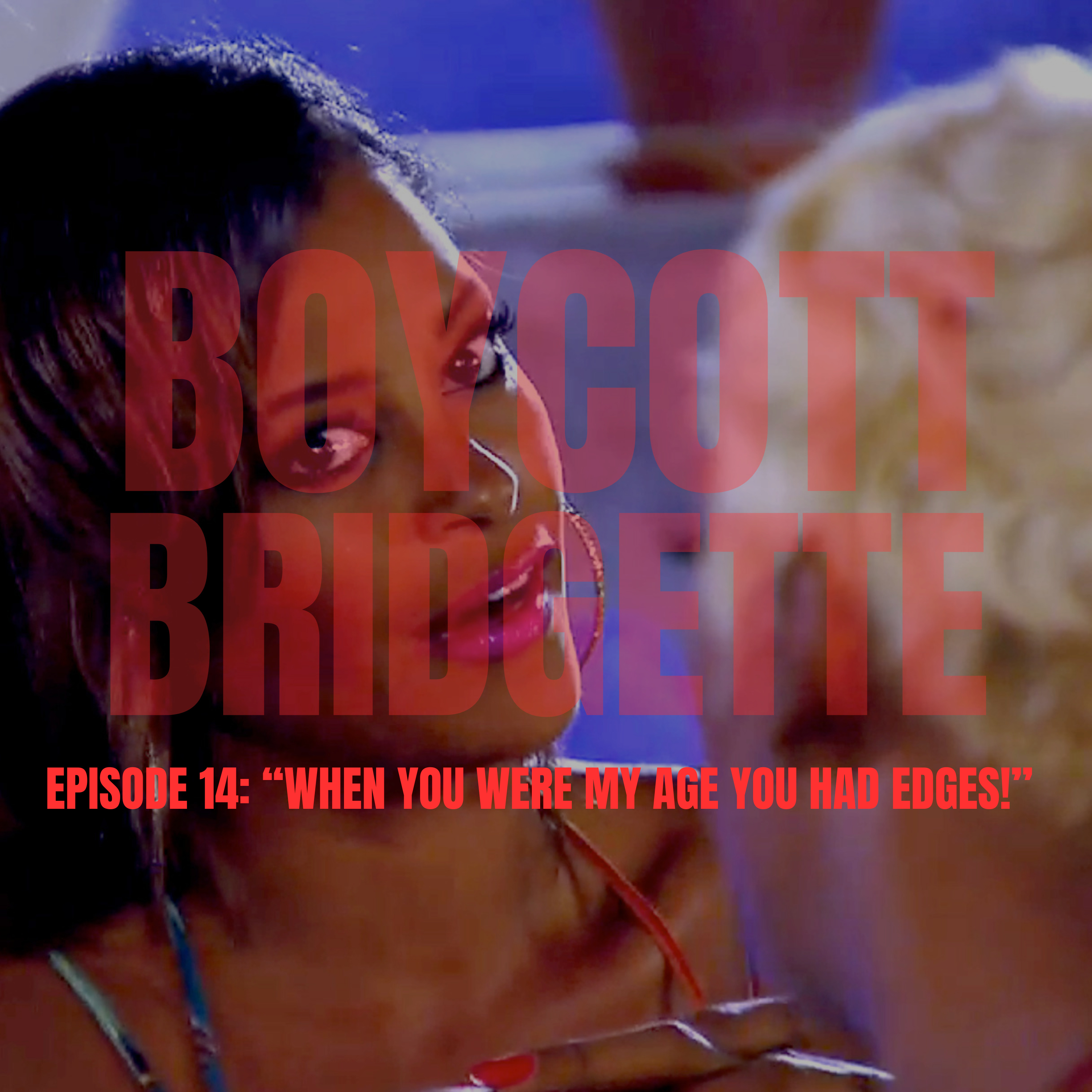 Boycott Bridgette