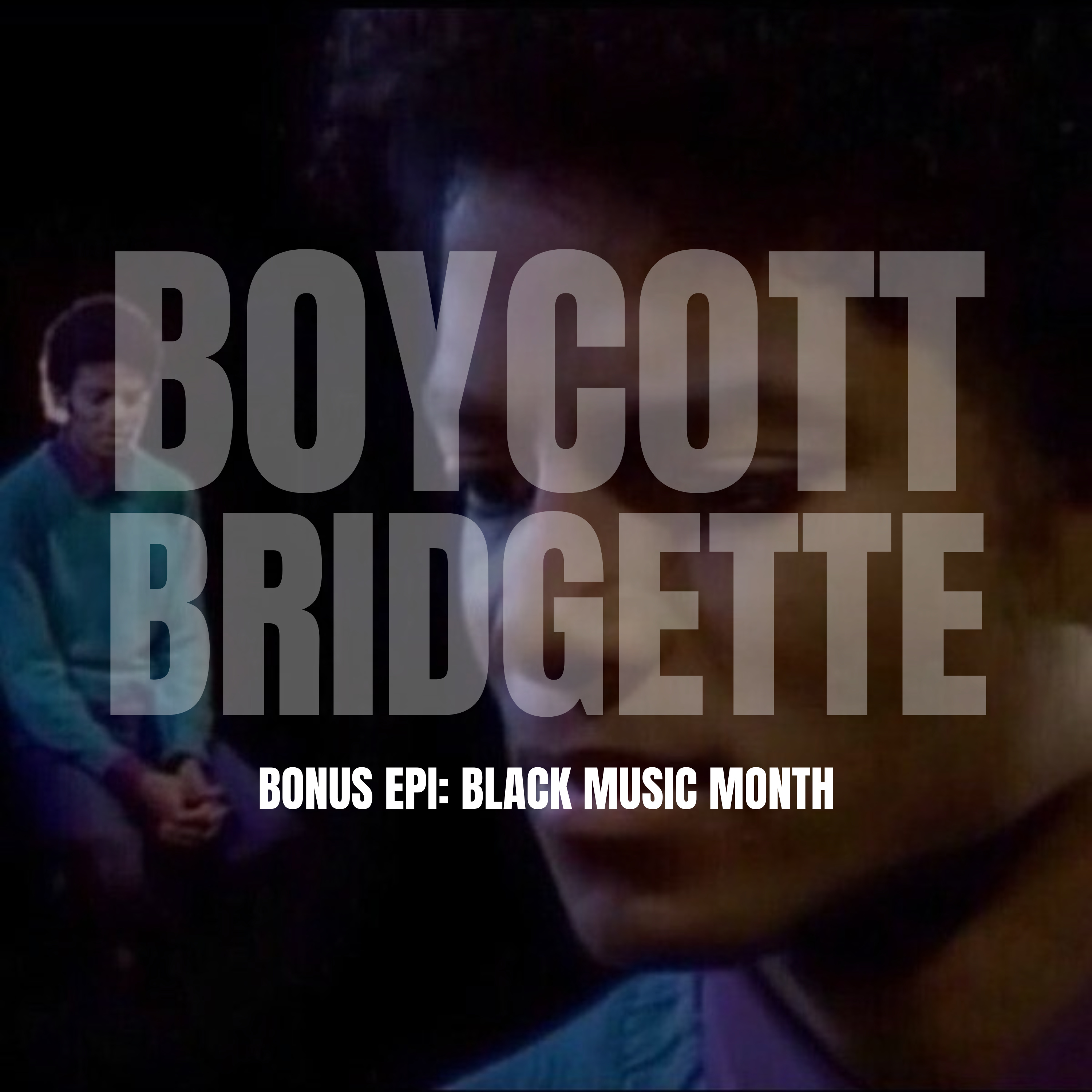 Boycott Bridgette