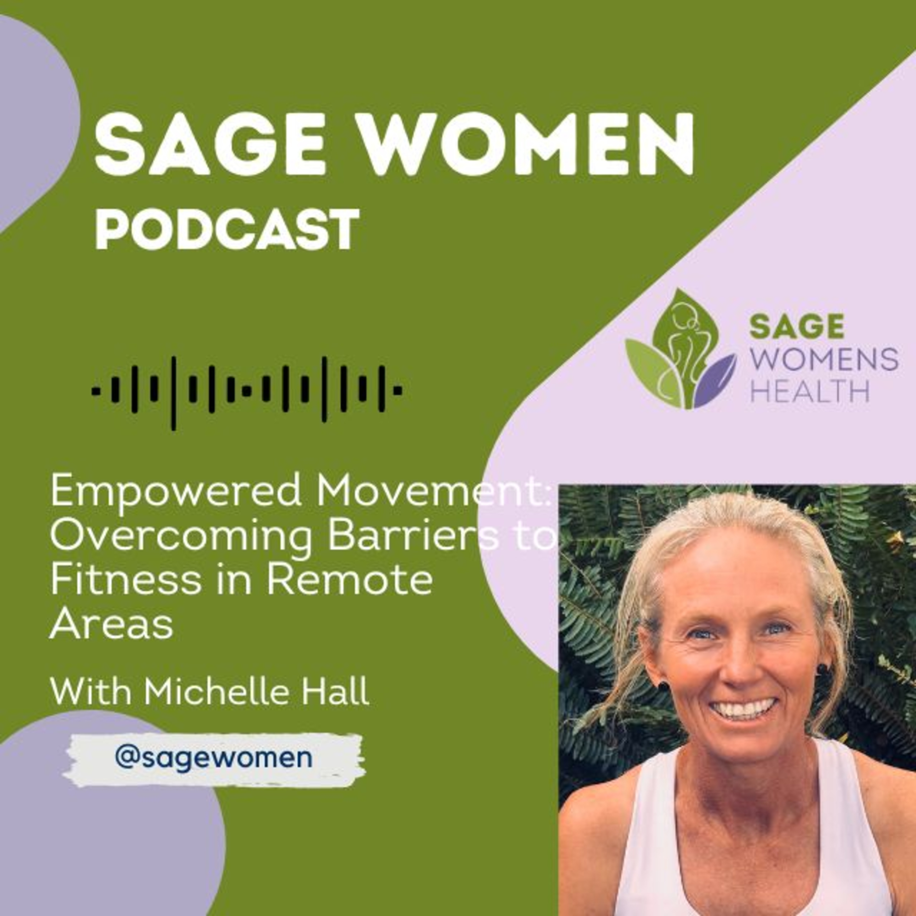 Empowered Movement: Overcoming Barriers to Fitness in Remote Areas episode artwork