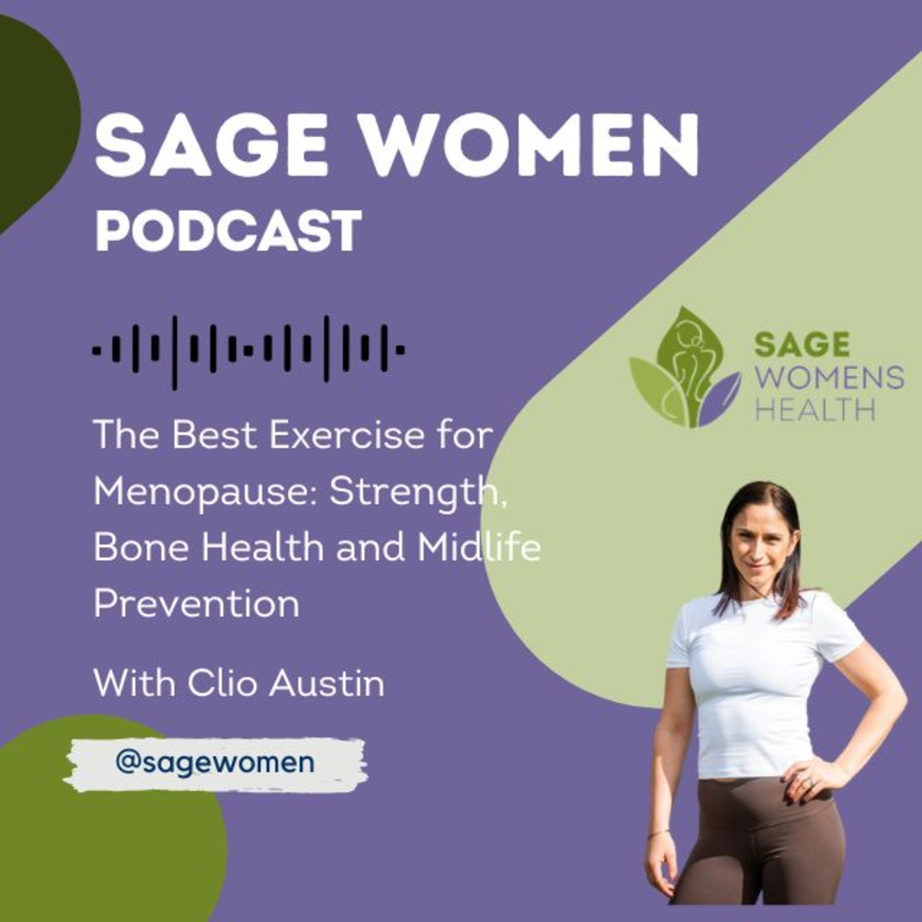 The Best Exercise for Menopause: Strength, Bone Health and Midlife Prevention with Clio Austin episode artwork