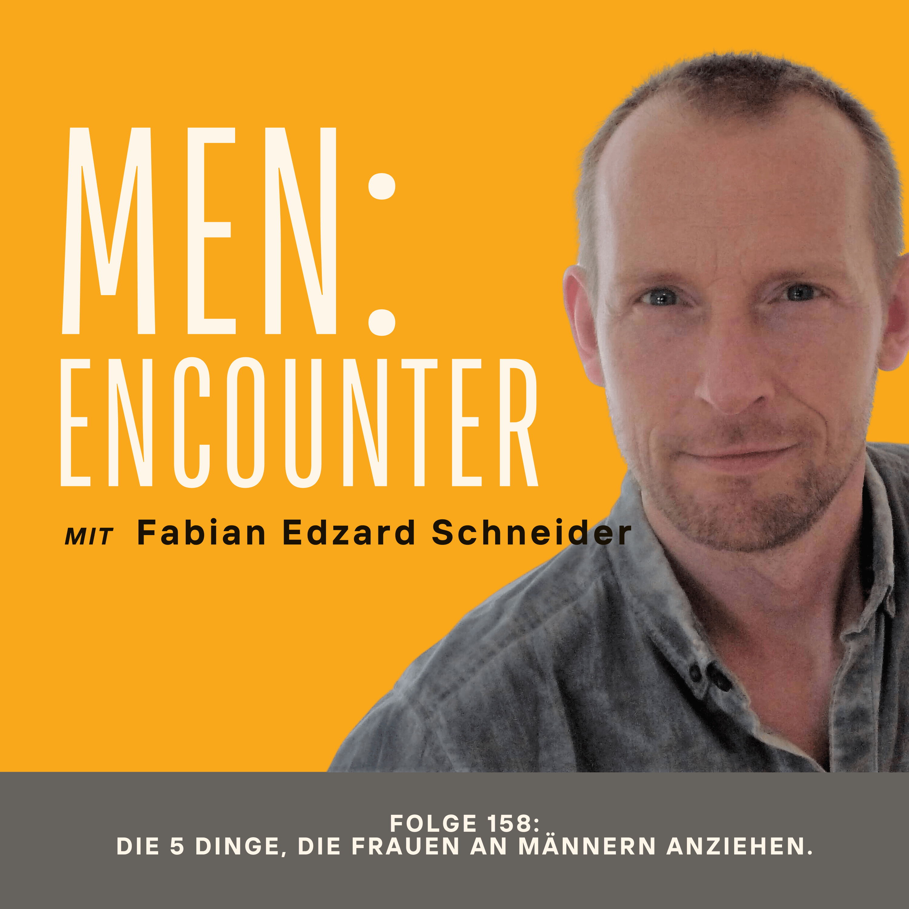 Die 5 Dinge, die Frauen an Männern anziehen. episode artwork