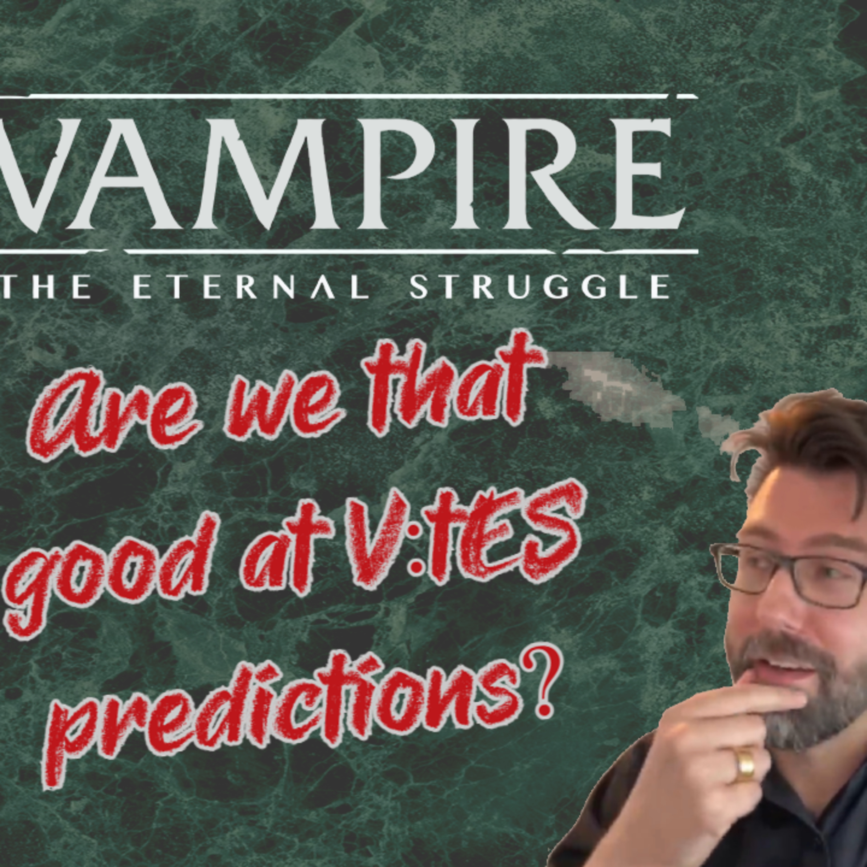 VtES - Ravnos, Salubri, Tzimisce | Predictions Reviewed episode artwork