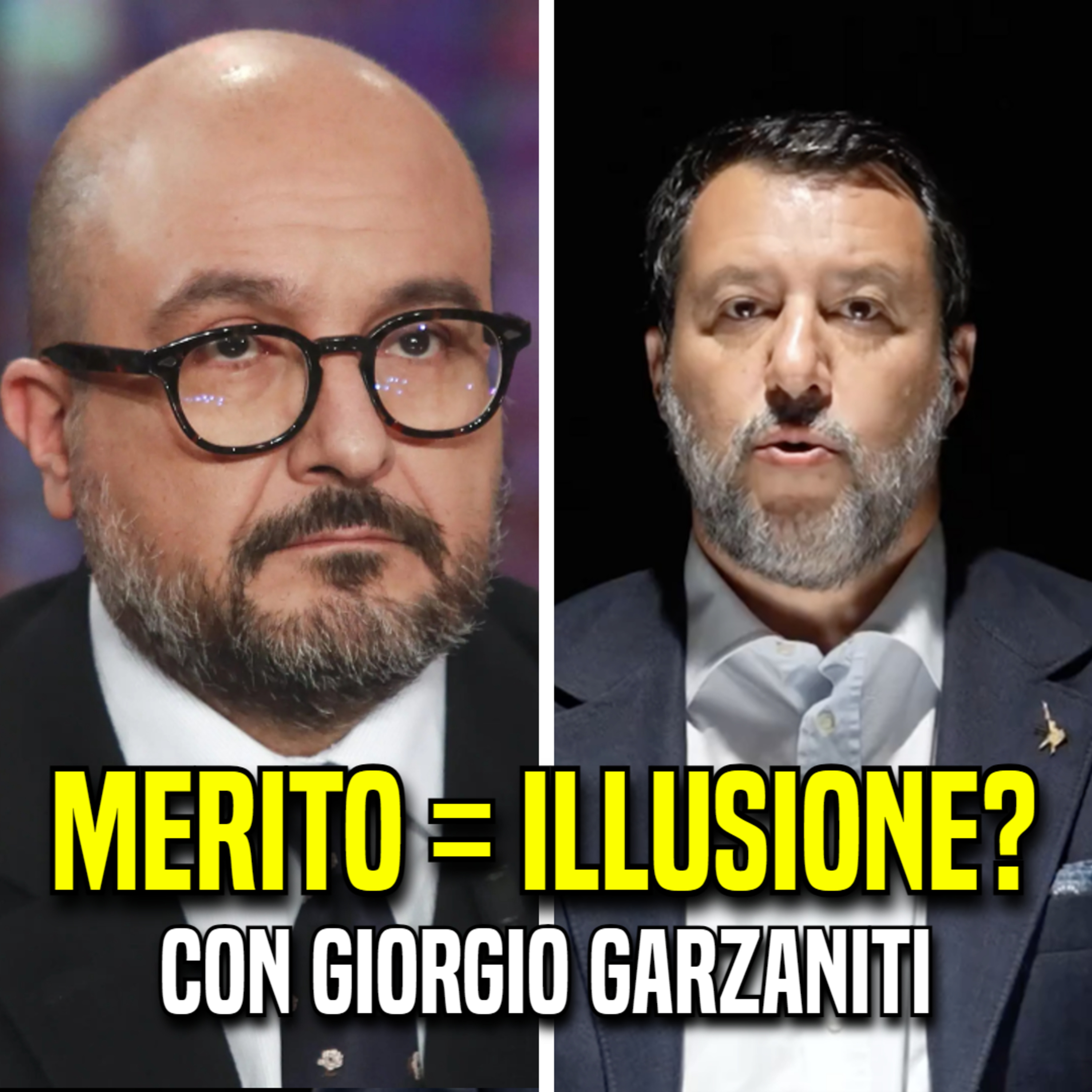 Giorgio Garzaniti DEMOLISCE il Mito della Meritocrazia episode artwork