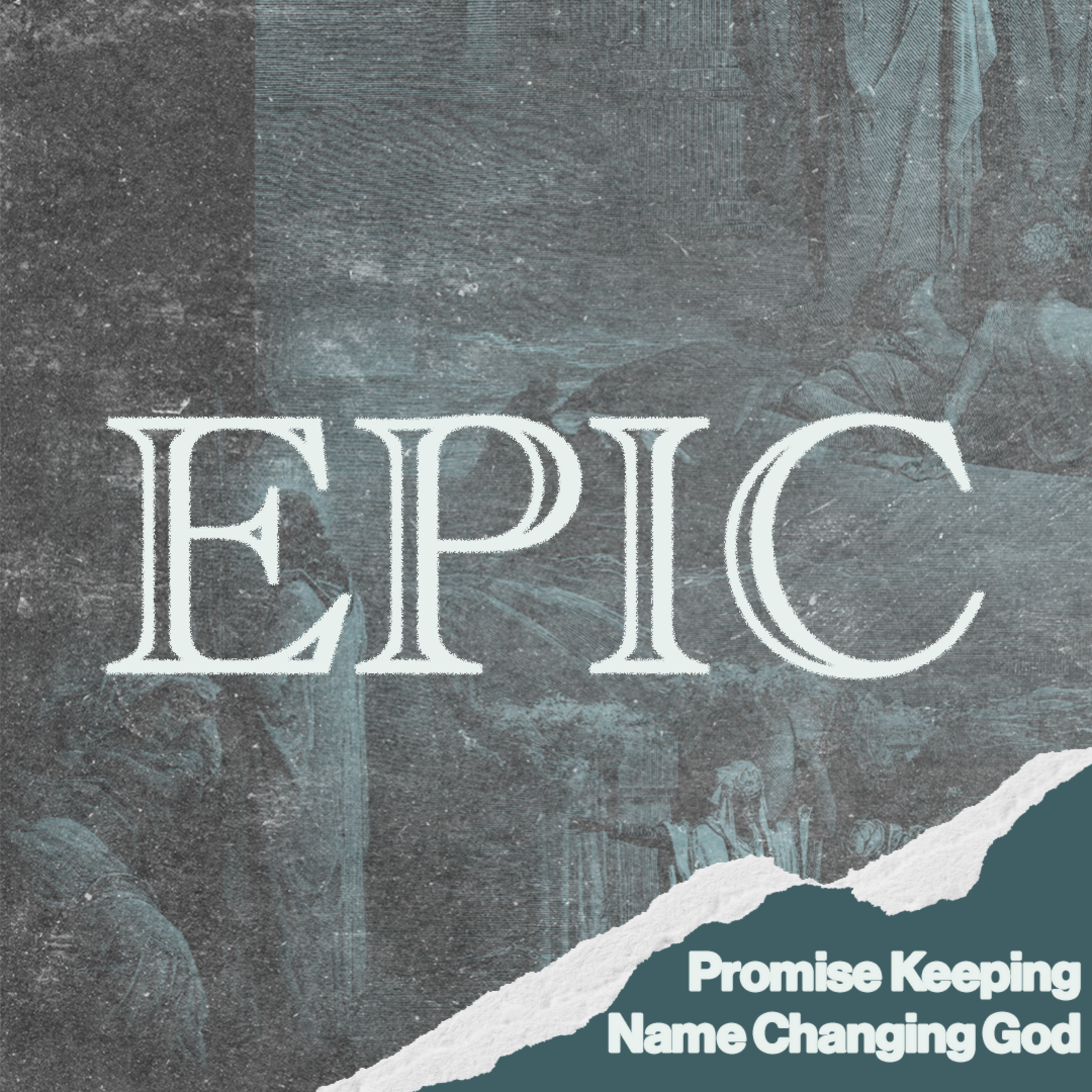 Promise Keeping Name Changing God episode artwork