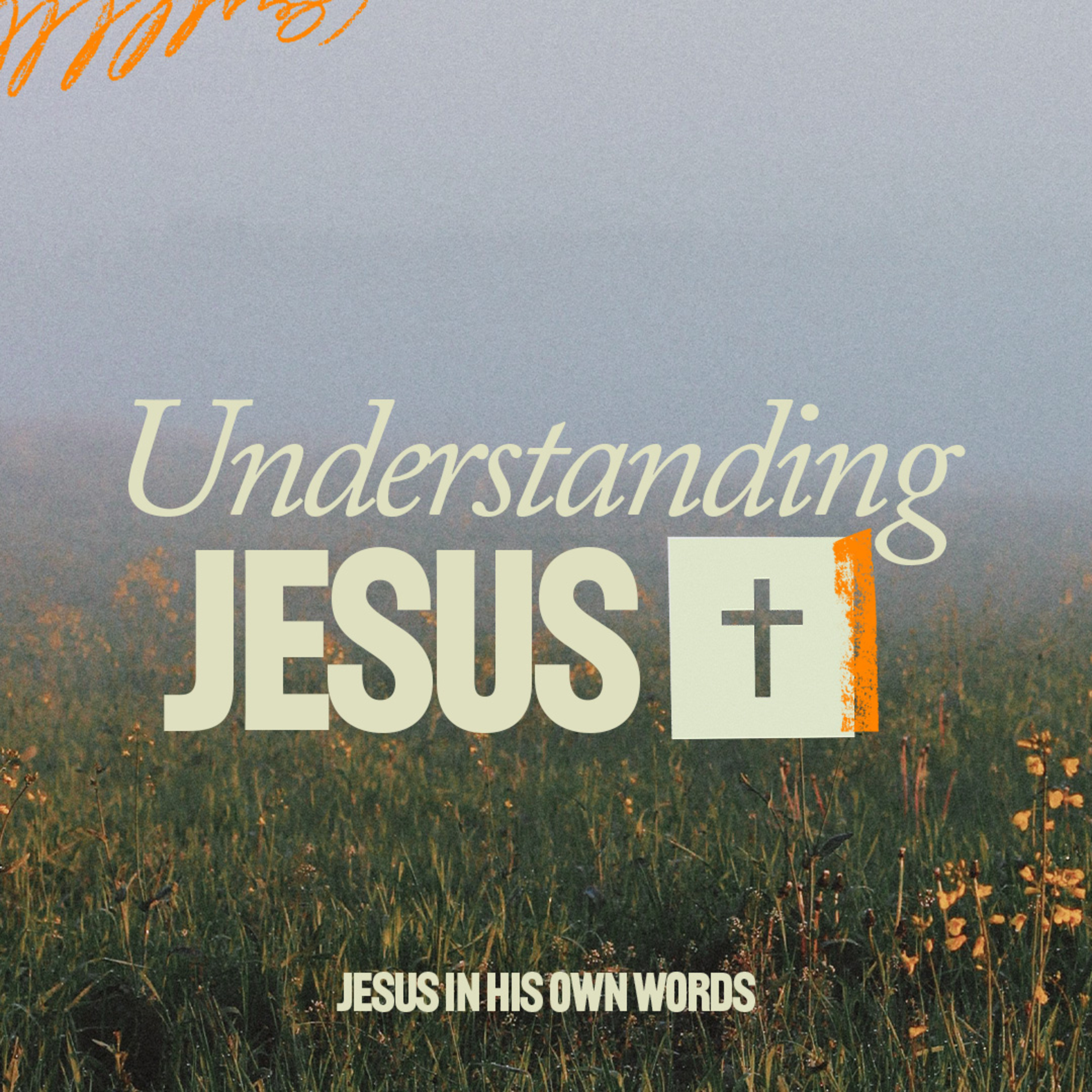 I Am The Bread Of Life - Understanding Jesus episode artwork