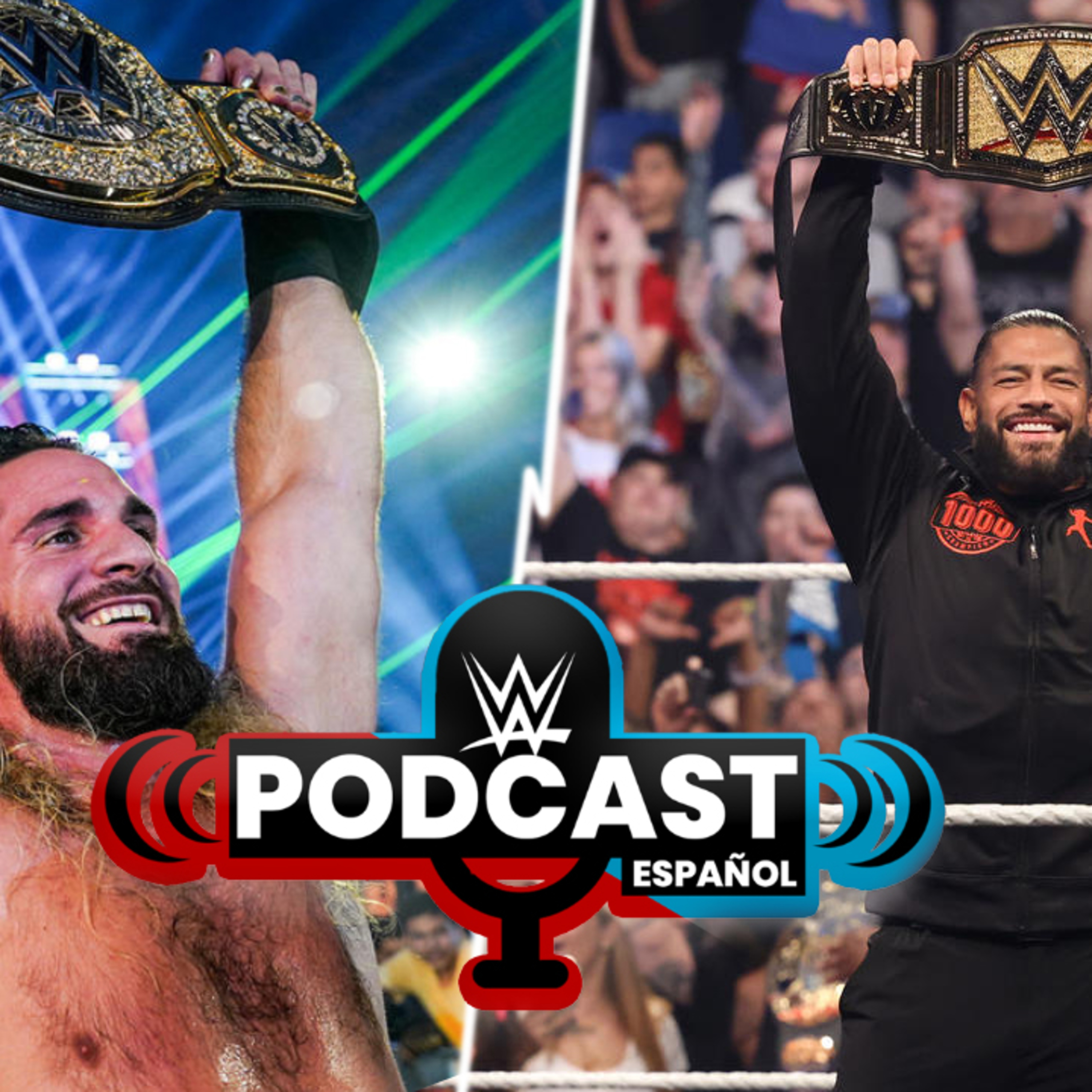 WWE EN ESPAÑOL - EL PODCAST