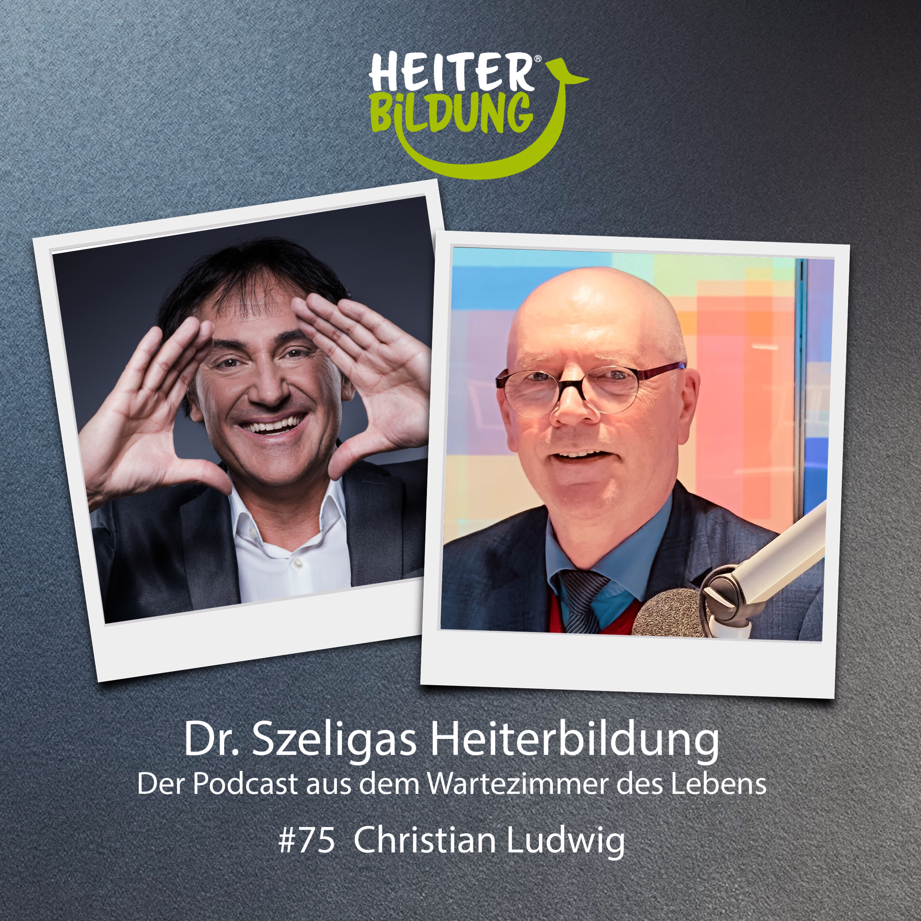 Dr. Szeliga\'s Heiterbildung