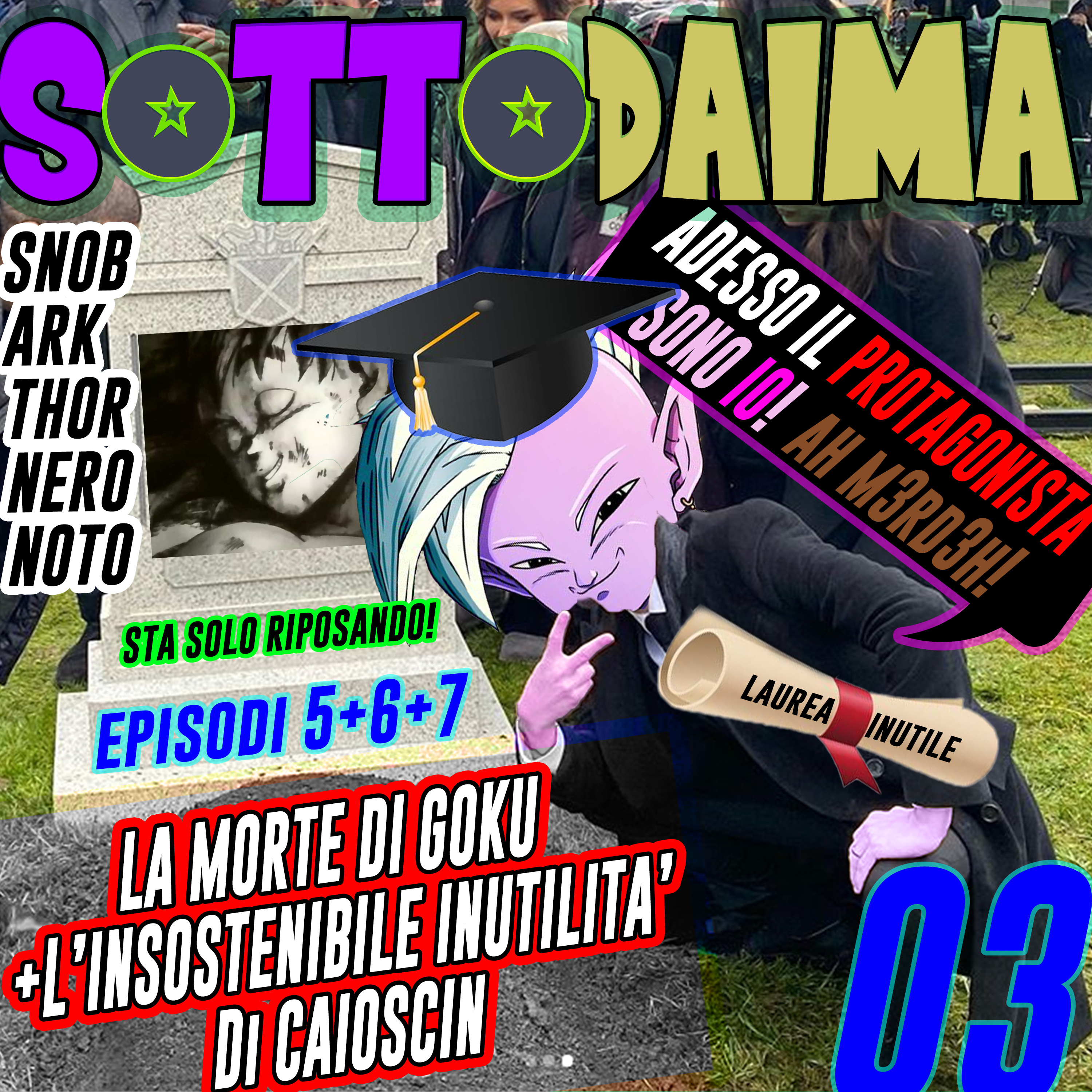SOTTODAIMA 03 - La morte di Goku e l'insostenibile inutilità di Caioshin episode artwork