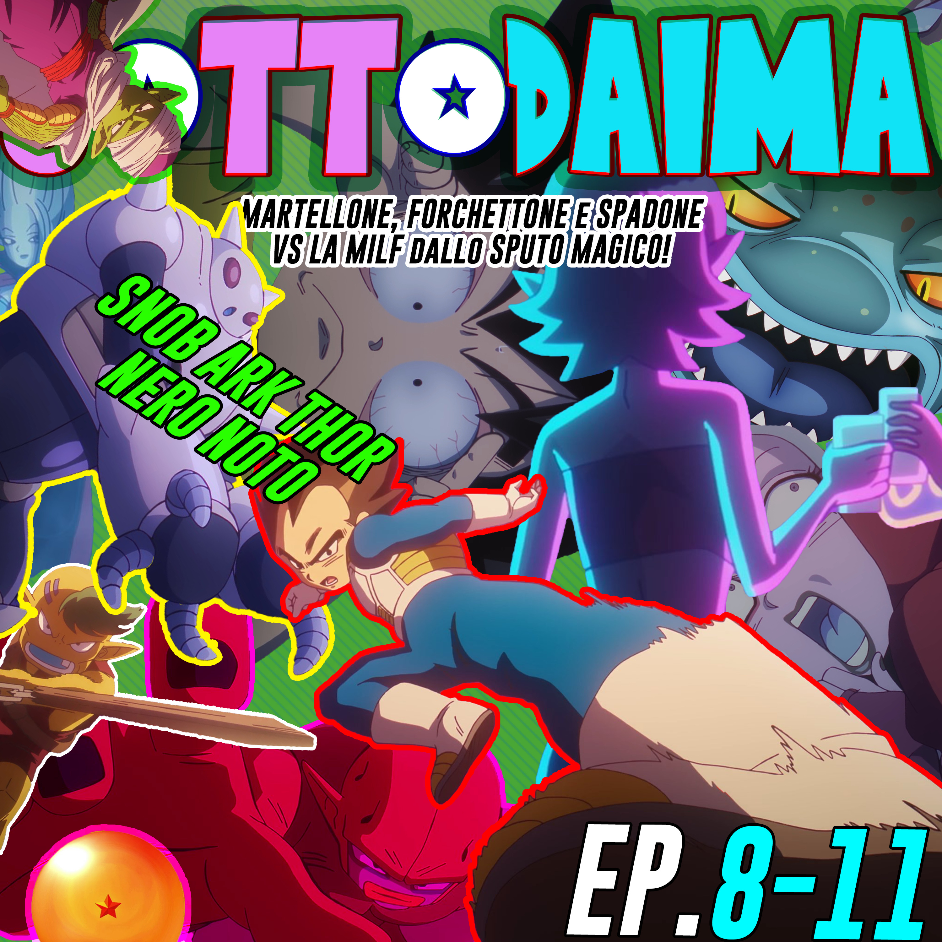 SottoDaima 04 - Martellone, Forchettone e Spadone vs La Milf dallo Sputo Magico episode artwork