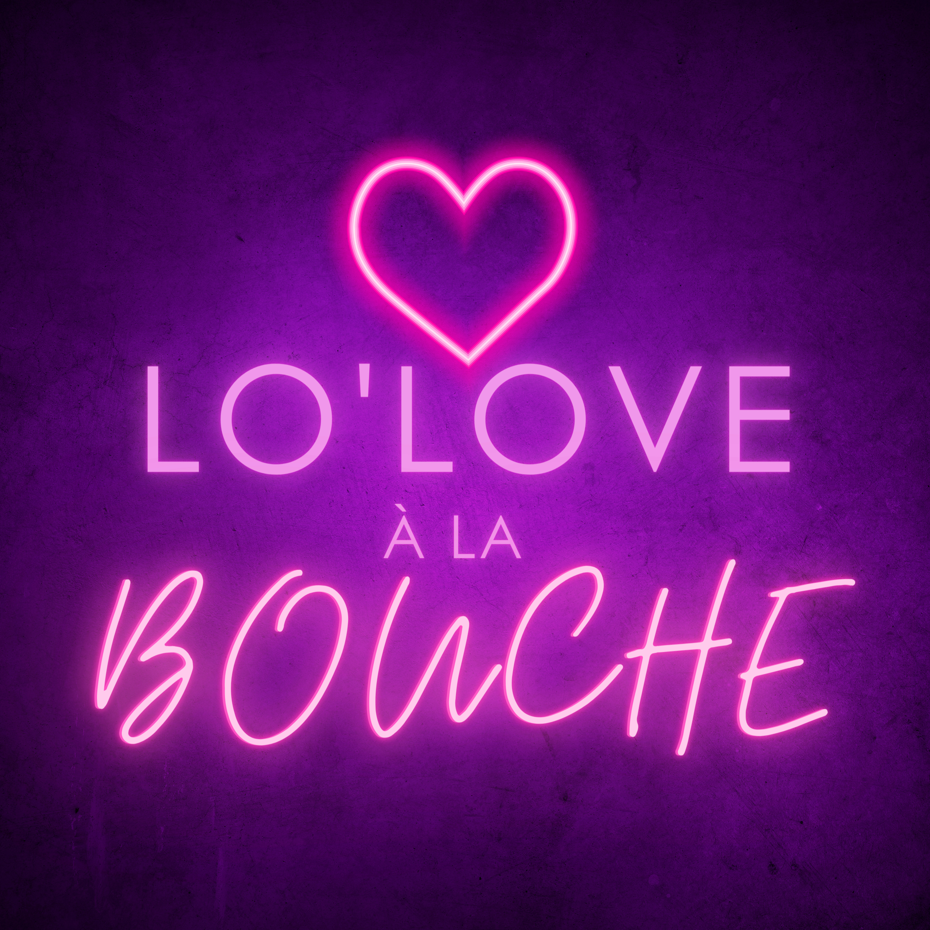 Lo\'love à la Bouche