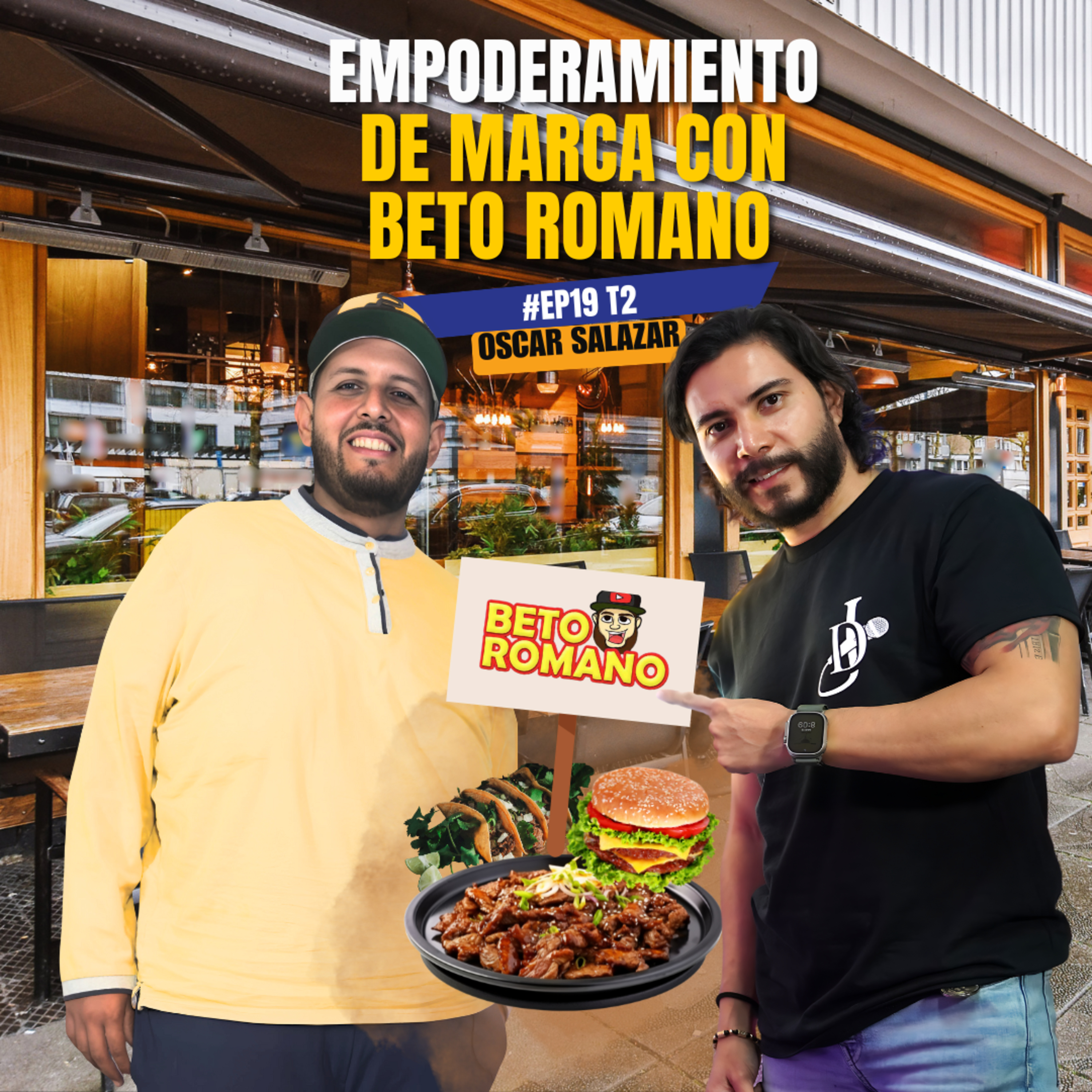 Empoderamiento De Marca | Beto Romano | #EP19 - T2 Maniacos Podcast episode artwork