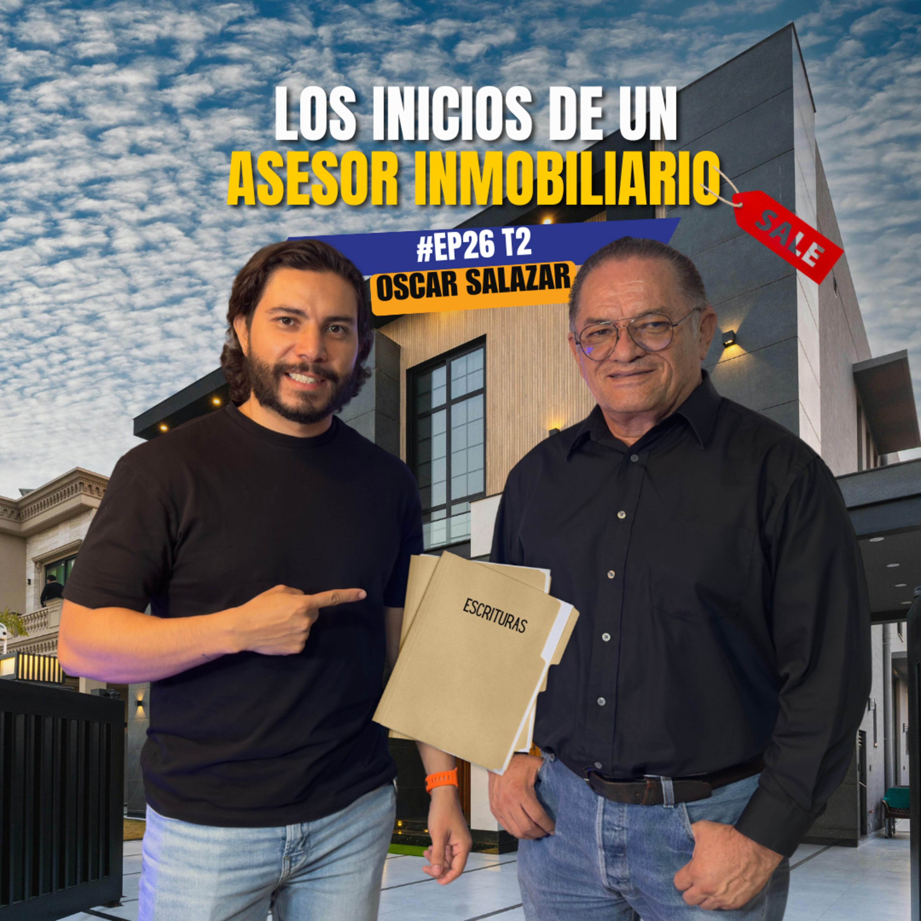 Los Inicios De Un Asesor Inmobiliario | Javier Alcala | #EP26 - T2 Maniacos Podcast episode artwork