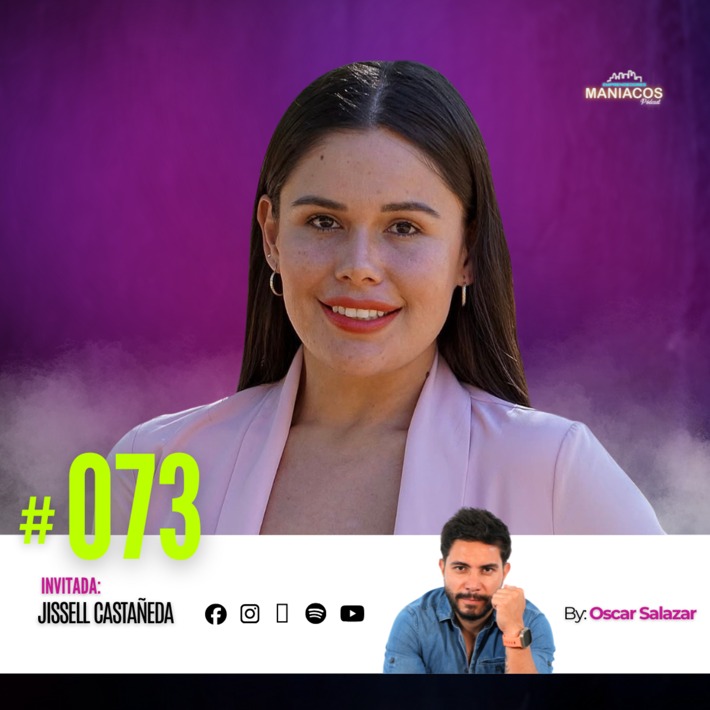 Seguros, inversiones y pensiones: lo que debes saber | JISSELL CASTAÑEDA en MANIACOS PODCAST #73 episode artwork