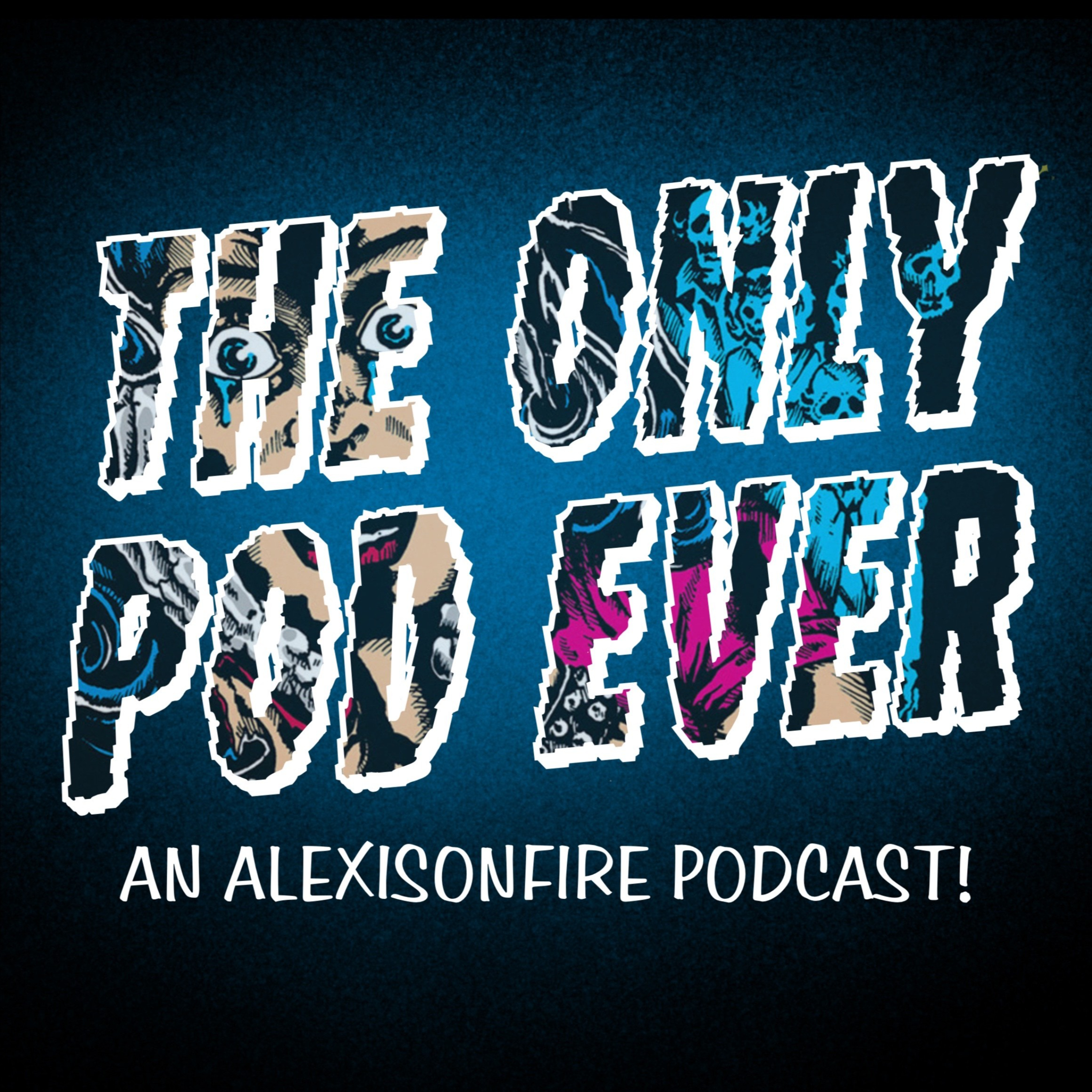 The Only Pod Ever: An Alexisonfire Podcast