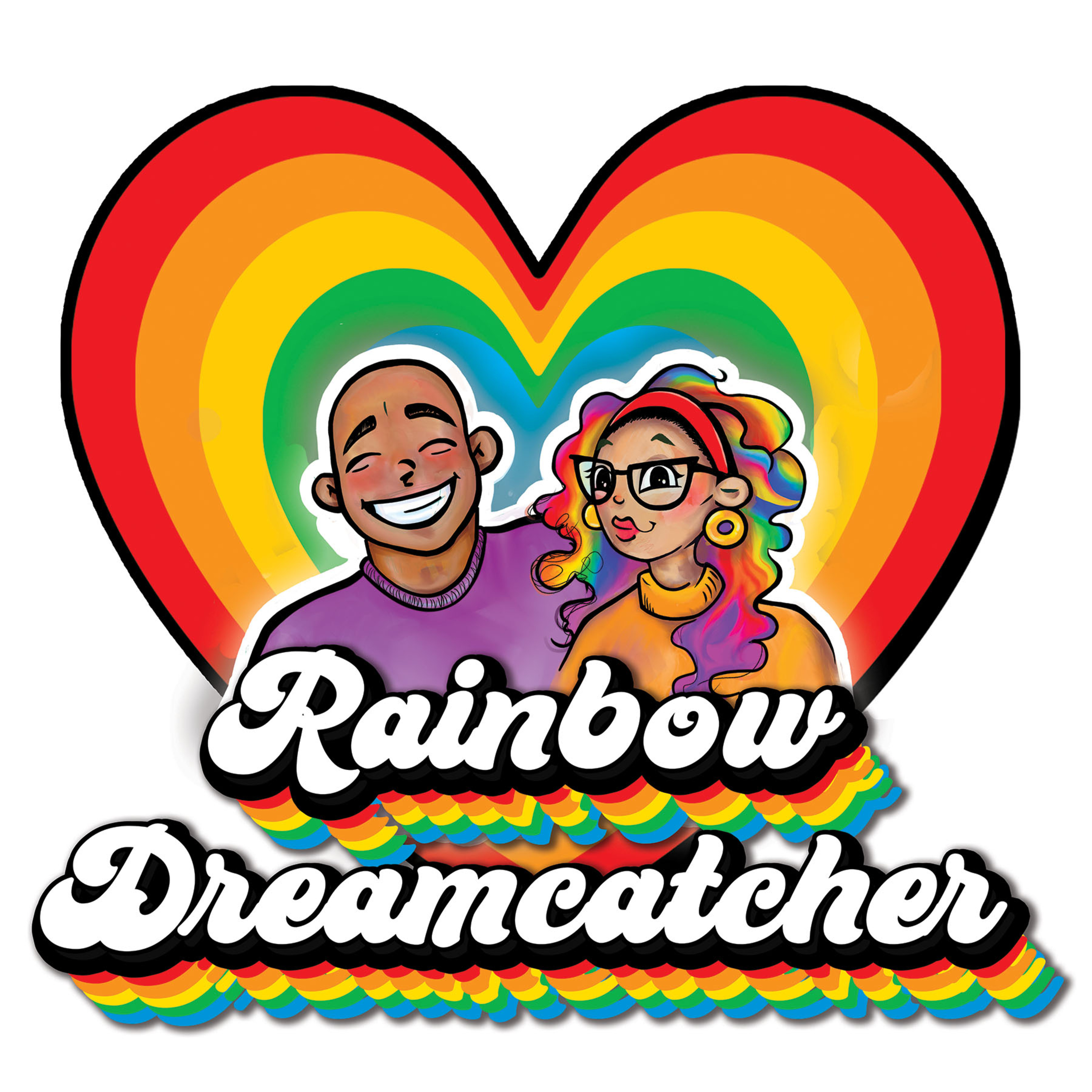 Rainbow Dreamcatcher: The Love Podcast