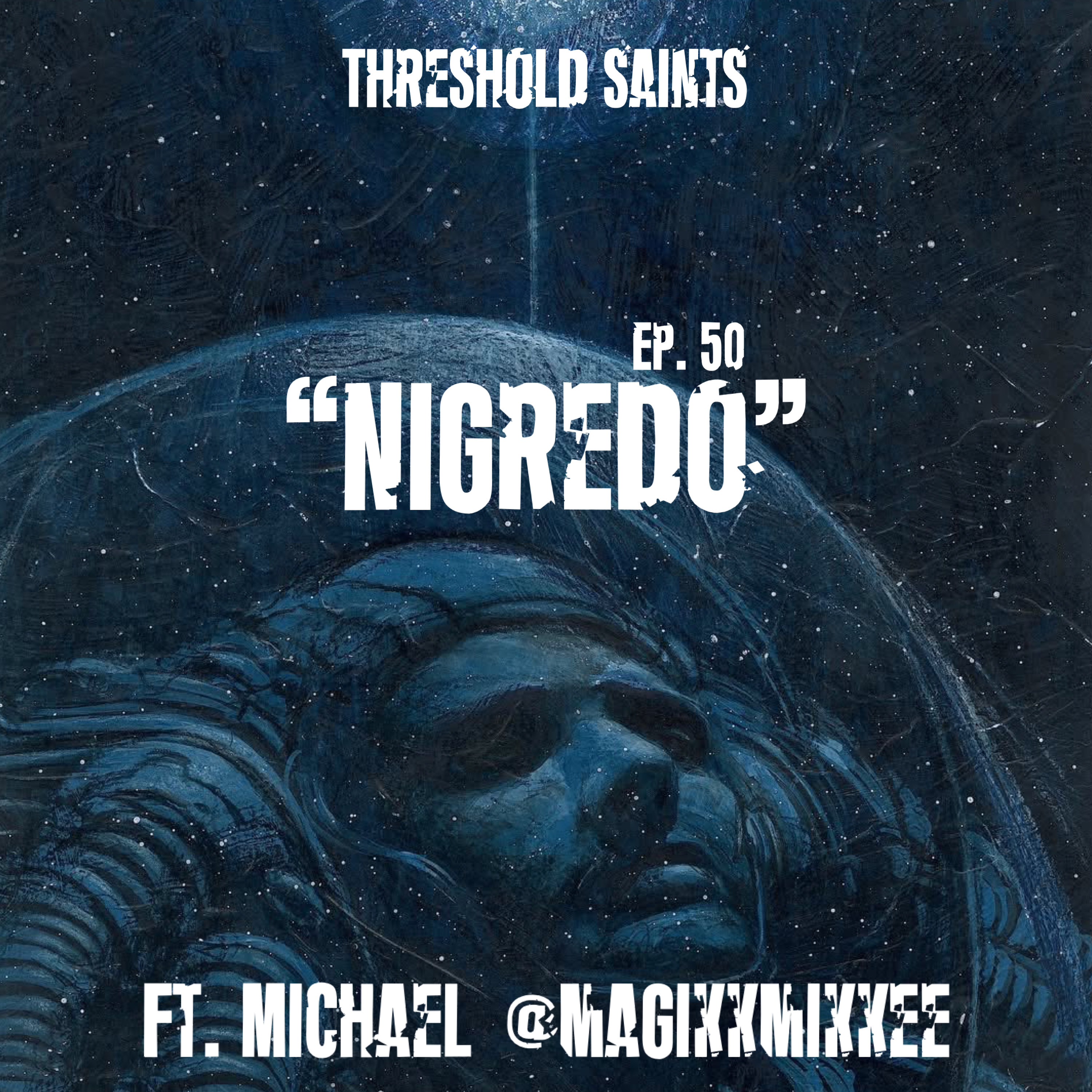 Threshold Saints