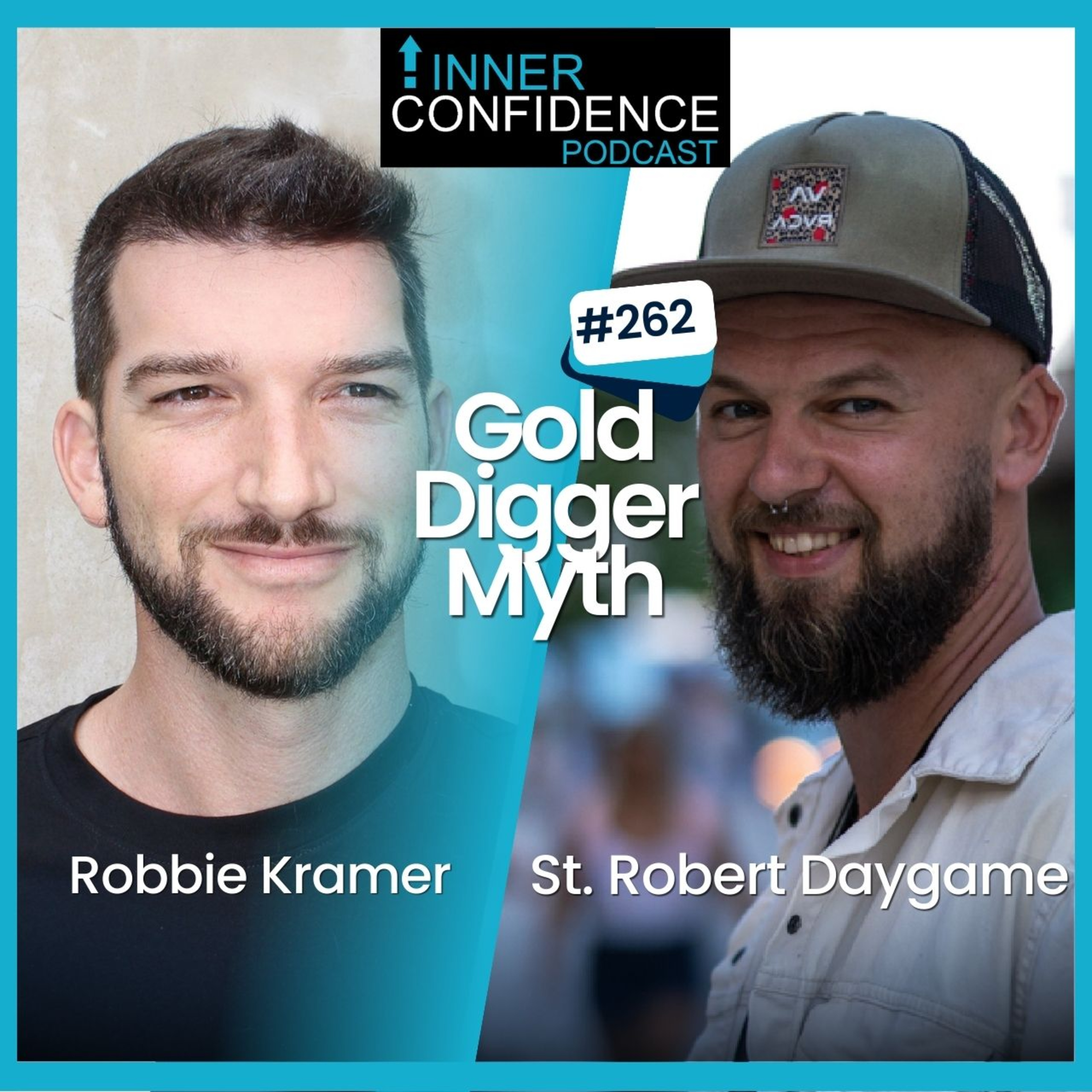 Avoid This Wealth Trap: Attract Genuine Love, Not Gold Diggers w/ St. Robert Daygame (Ep 262) episode artwork