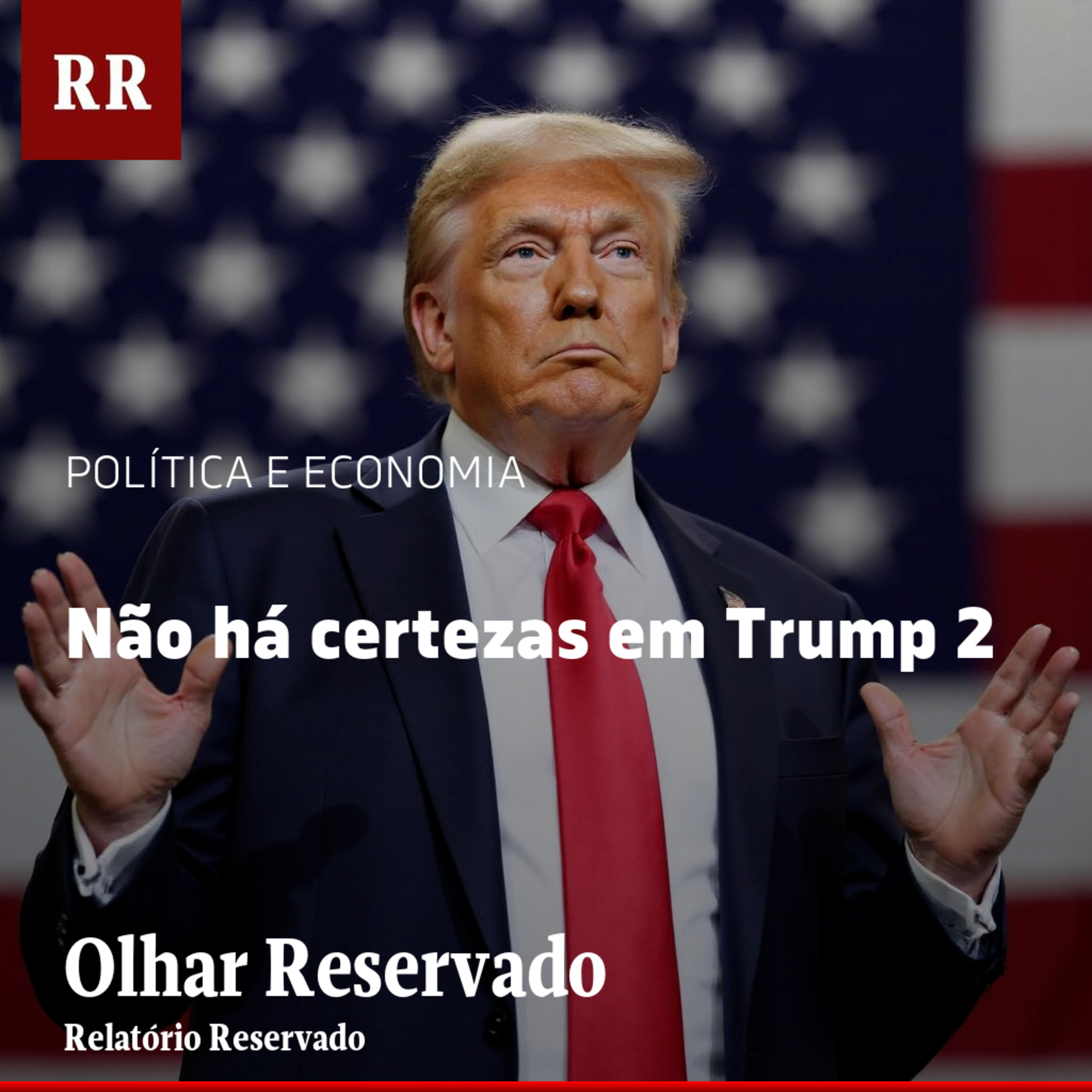 Não há certezas em Trump 2 | RR episode artwork