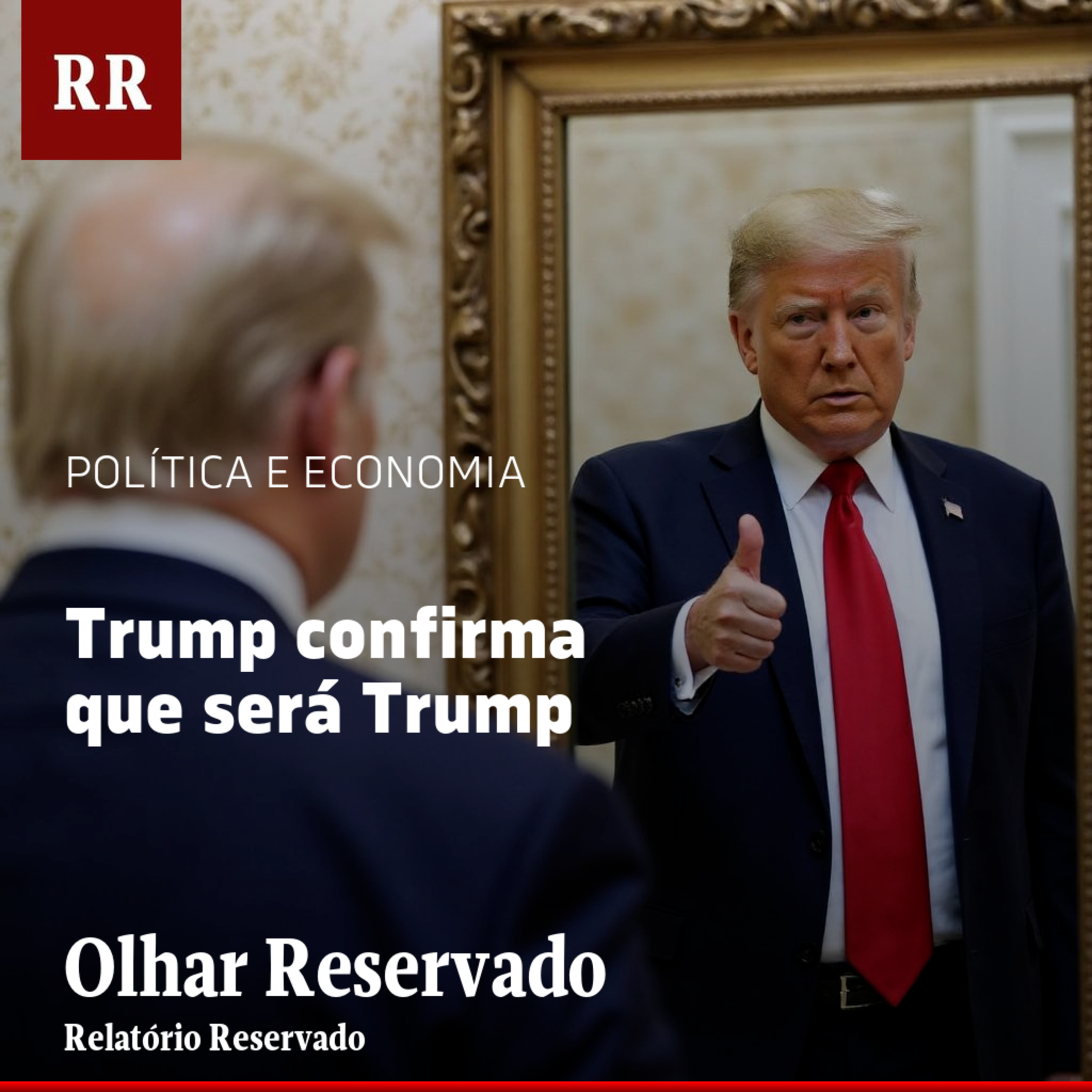 Trump confirma que será Trump | RR episode artwork