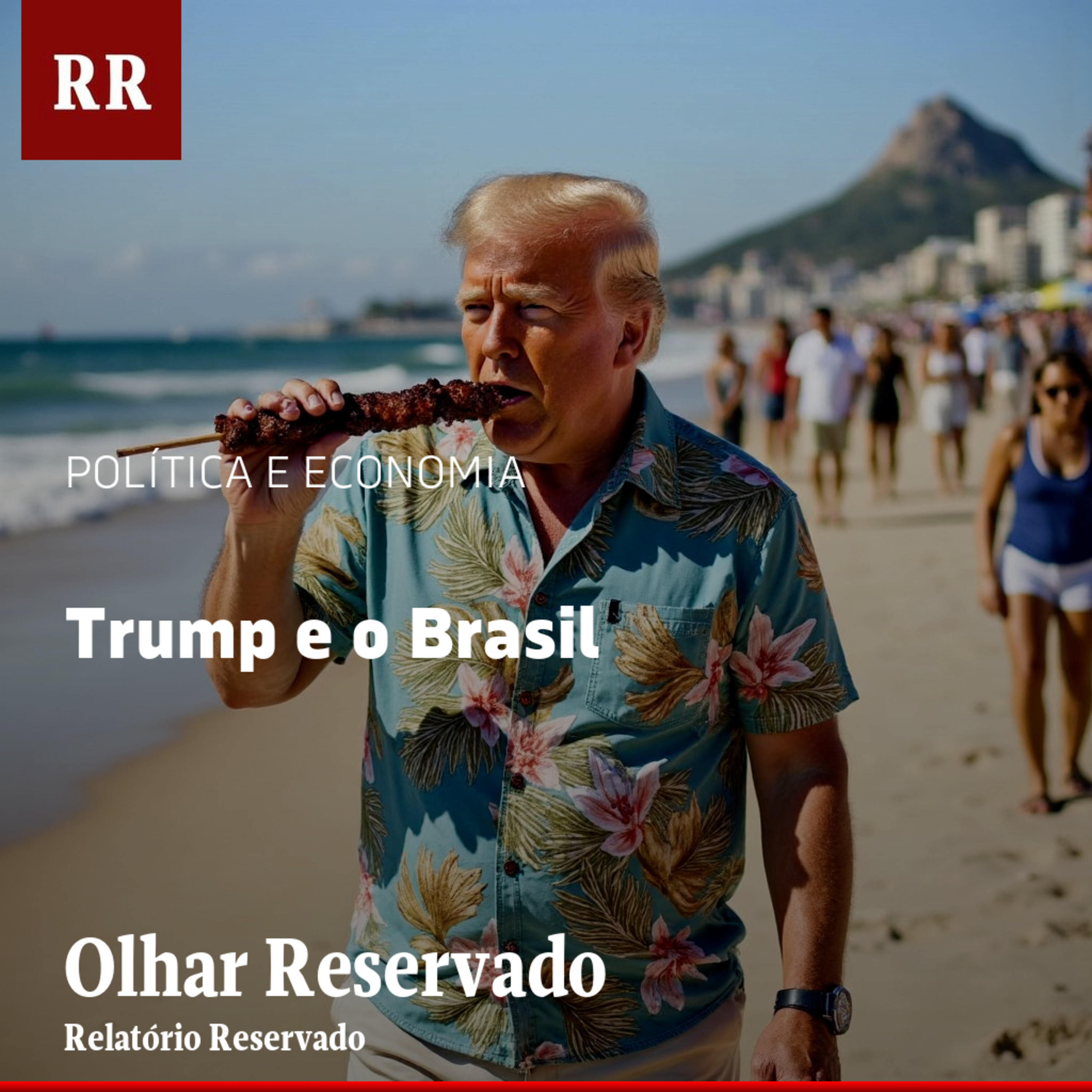 Trump e o Brasil | RR episode artwork
