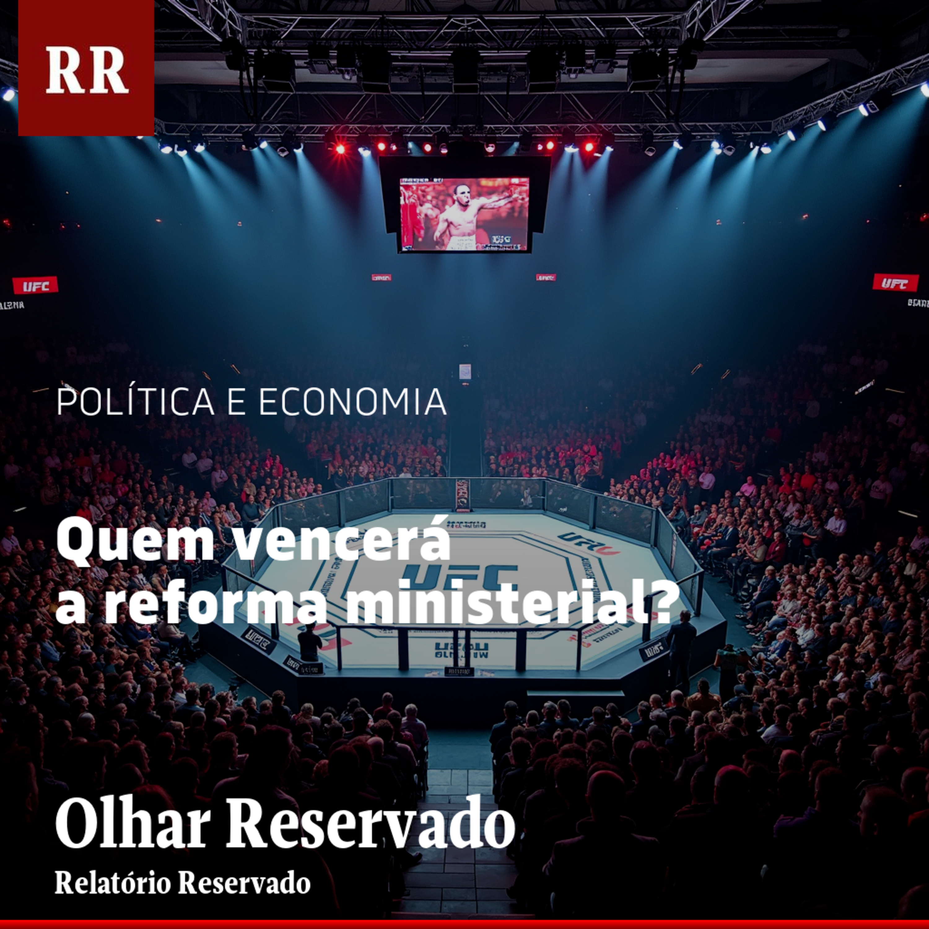 Quem vencerá a reforma ministerial? | RR episode artwork