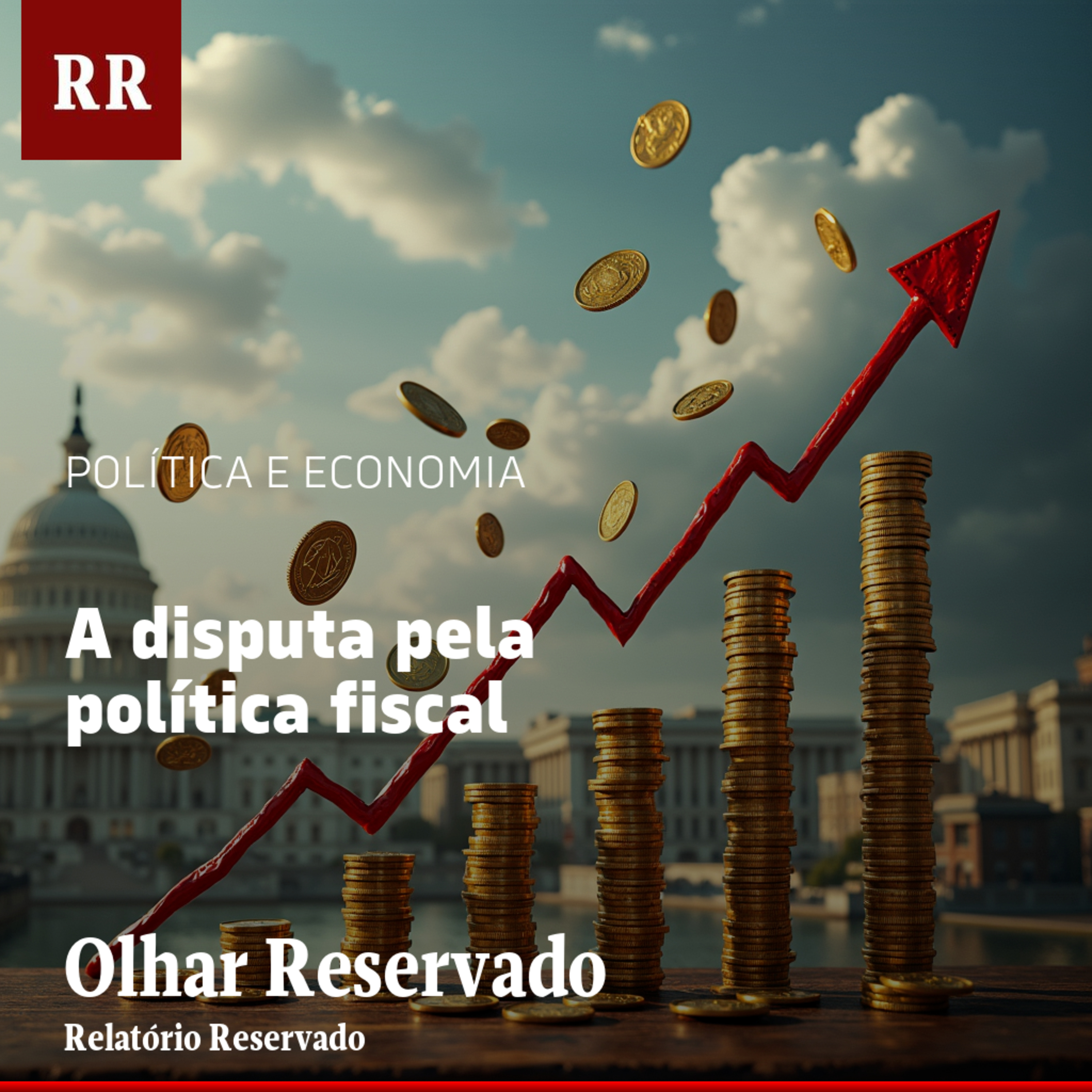 A disputa pela política fiscal | RR episode artwork