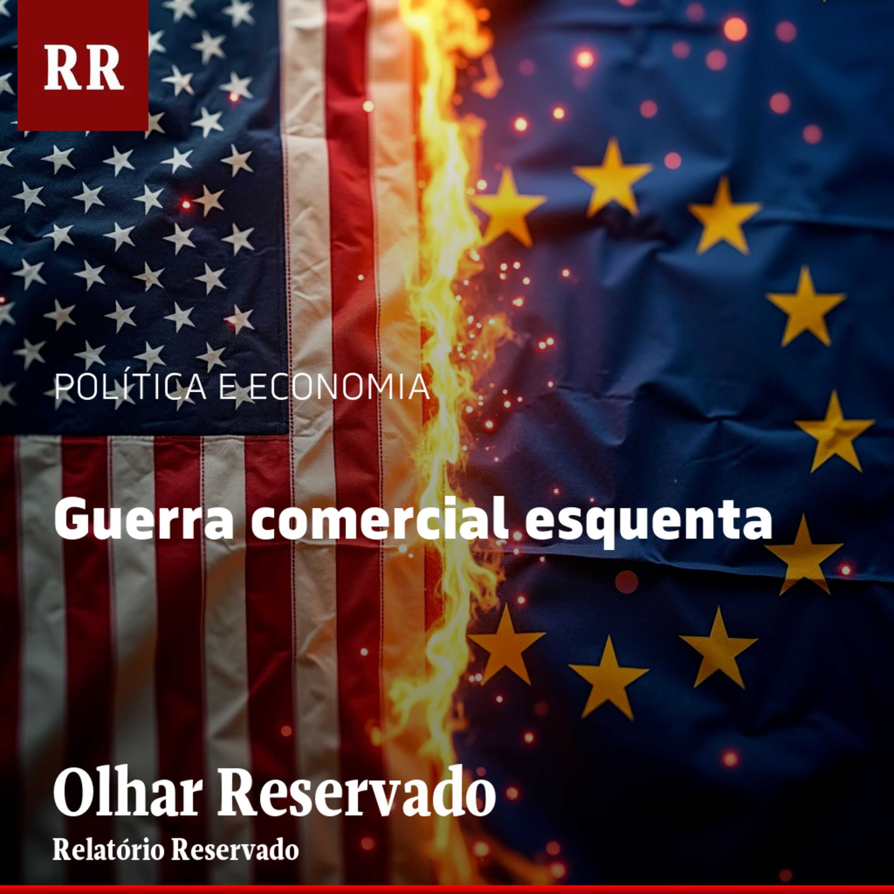 Guerra comercial esquenta | RR episode artwork