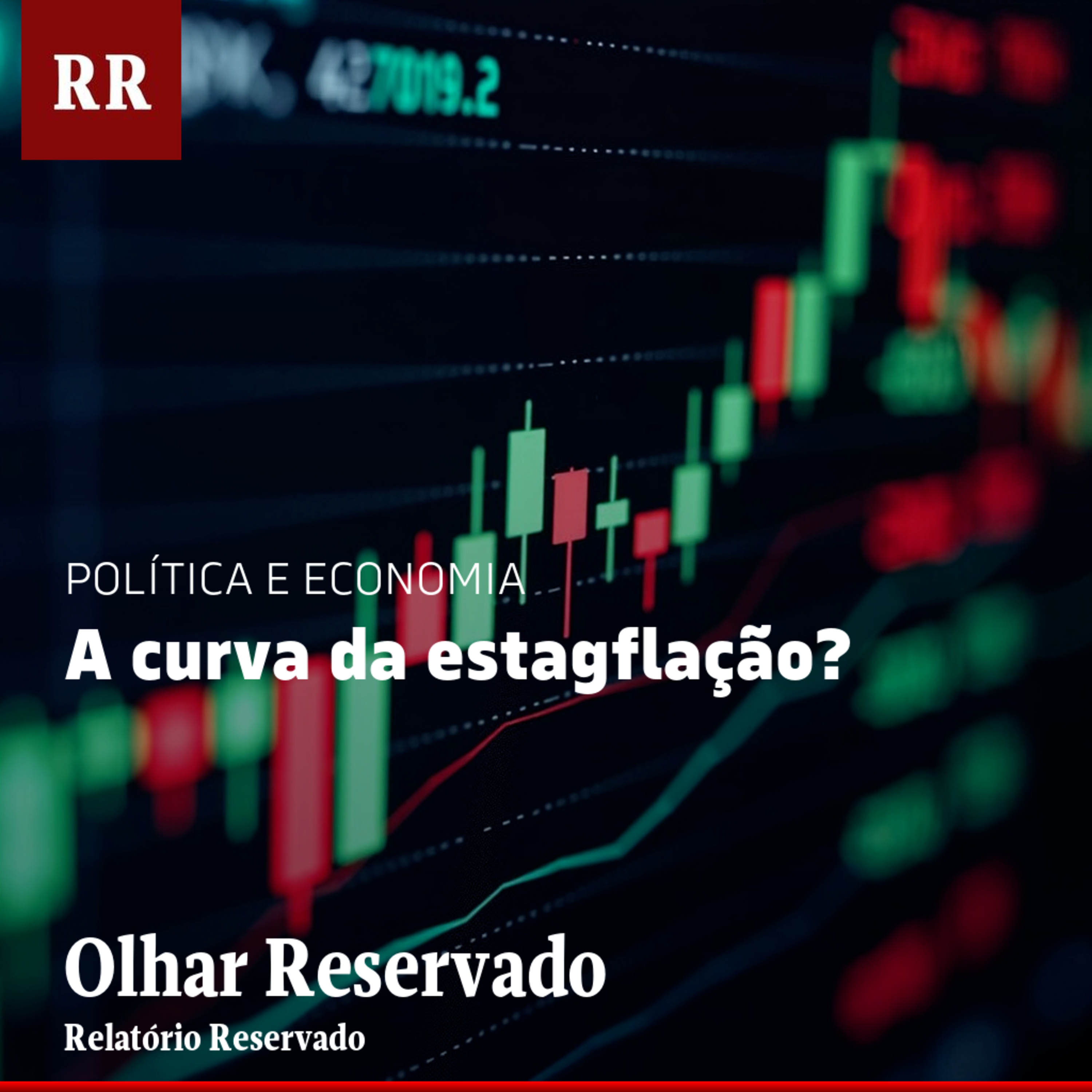 A curva da estagflação? | RR episode artwork