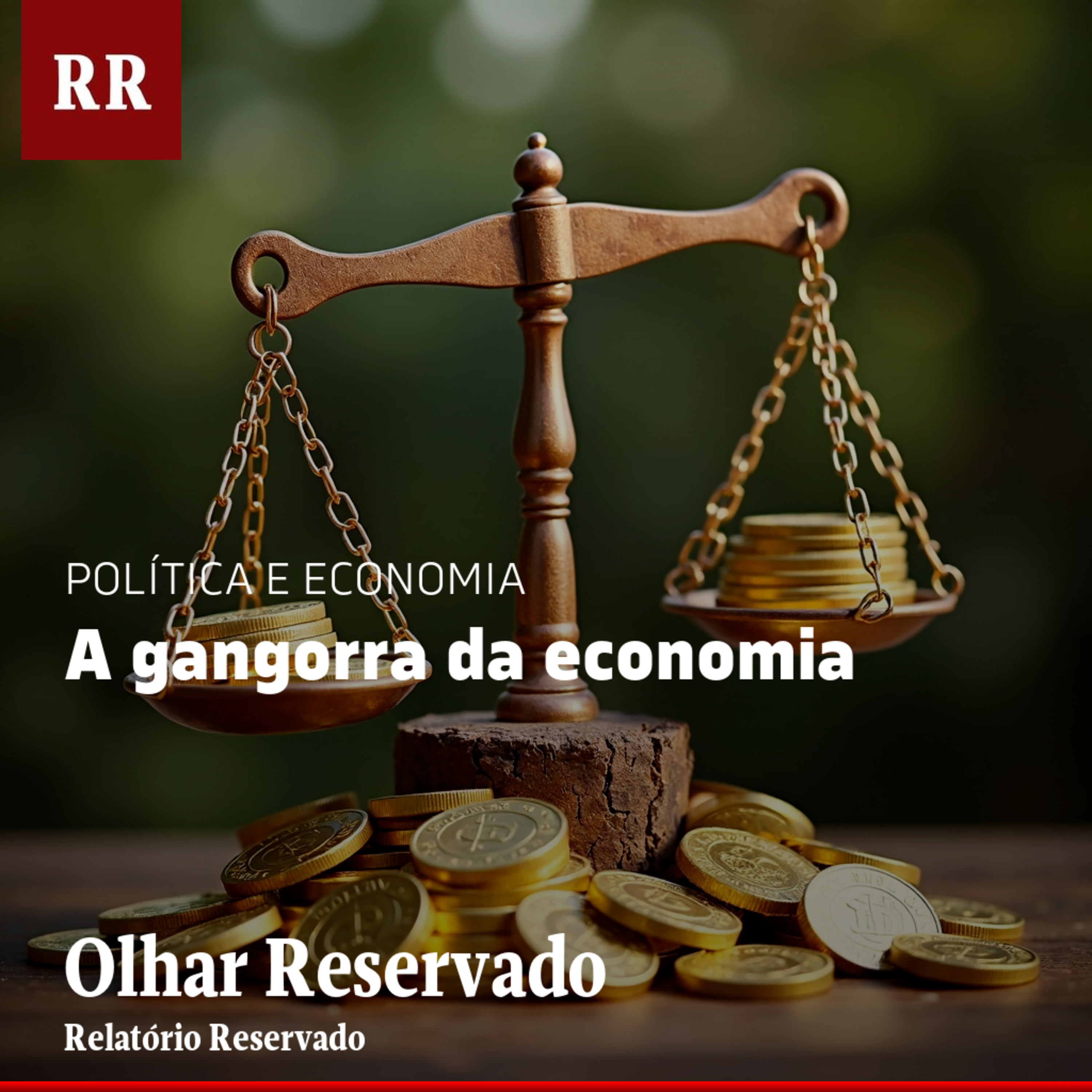 A gangorra da economia | RR episode artwork