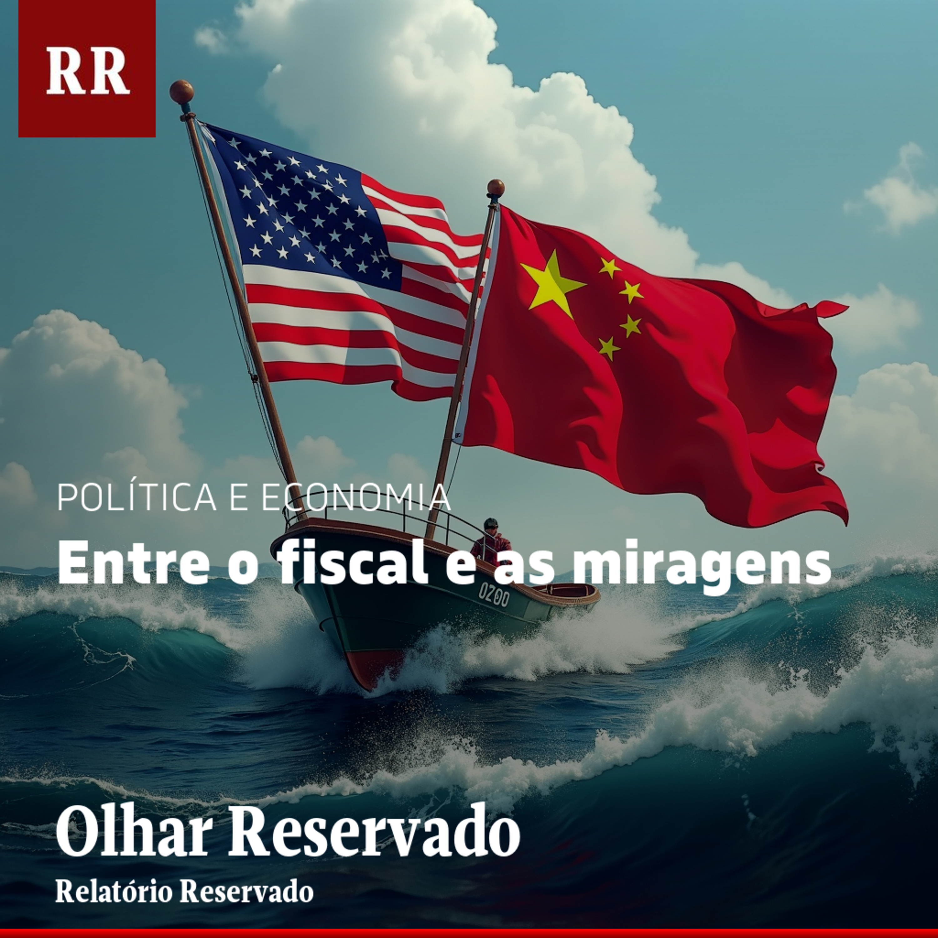 Entre o fiscal e as miragens | RR episode artwork