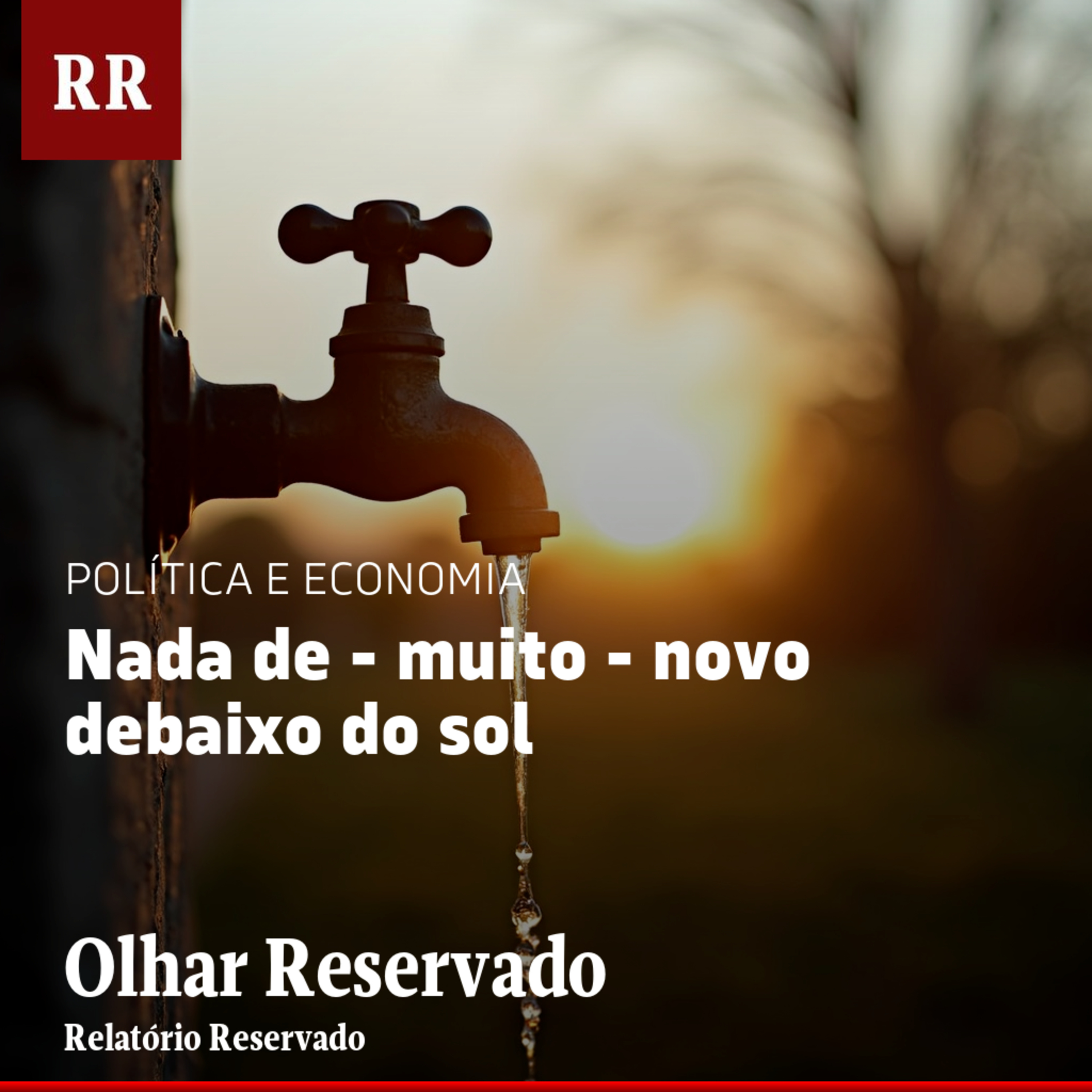 Nada de - muito - novo debaixo do sol | RR episode artwork